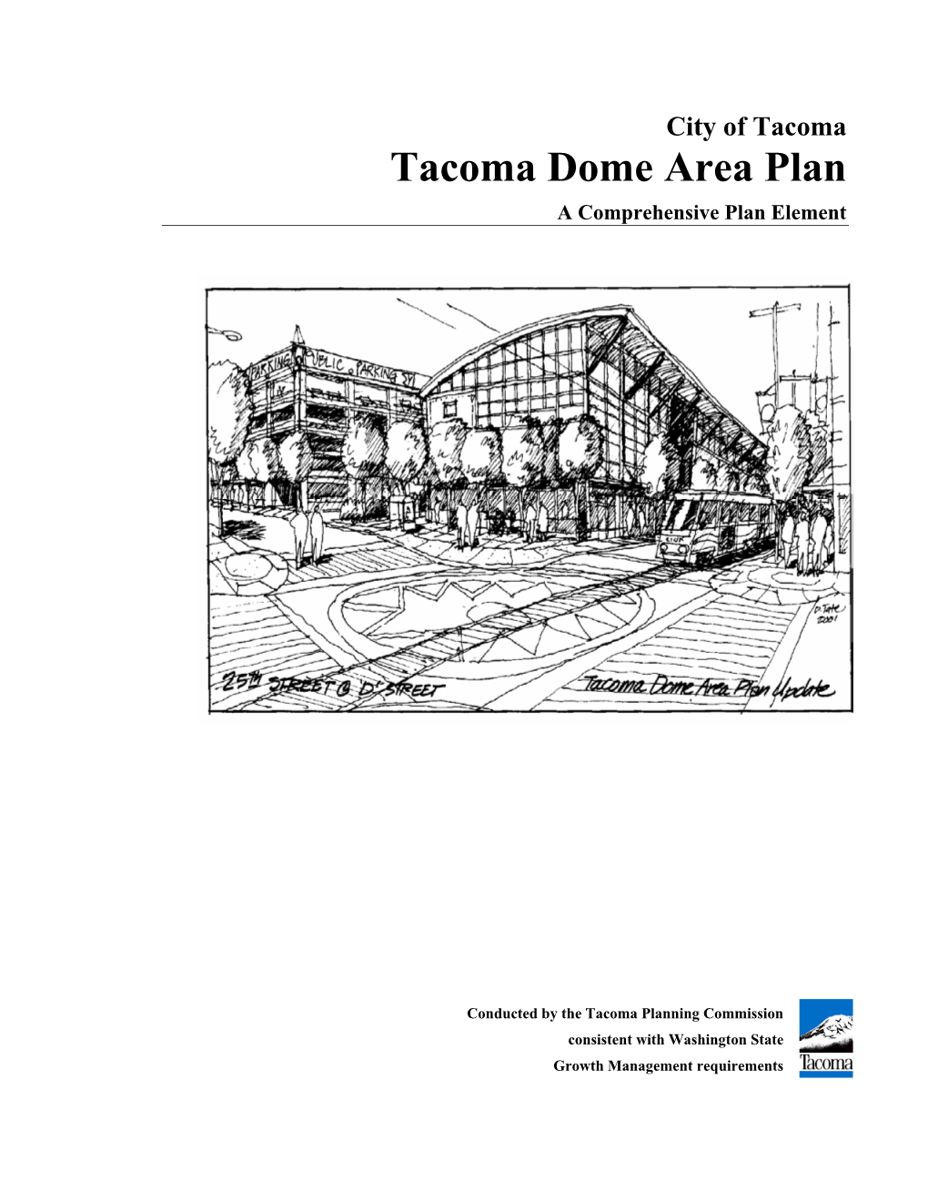 Tacoma Dome Area Plan a Comprehensive Plan Element