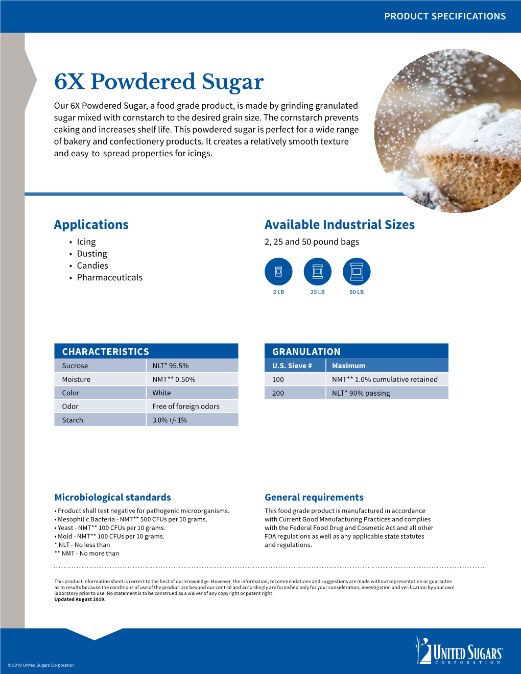 6X Powdered Sugar Our 6X Powdered Sugar, a Food Grade Product, Is Made by Grinding Granulated Sugar Mixed with Cornstarch to the Desired Grain Size