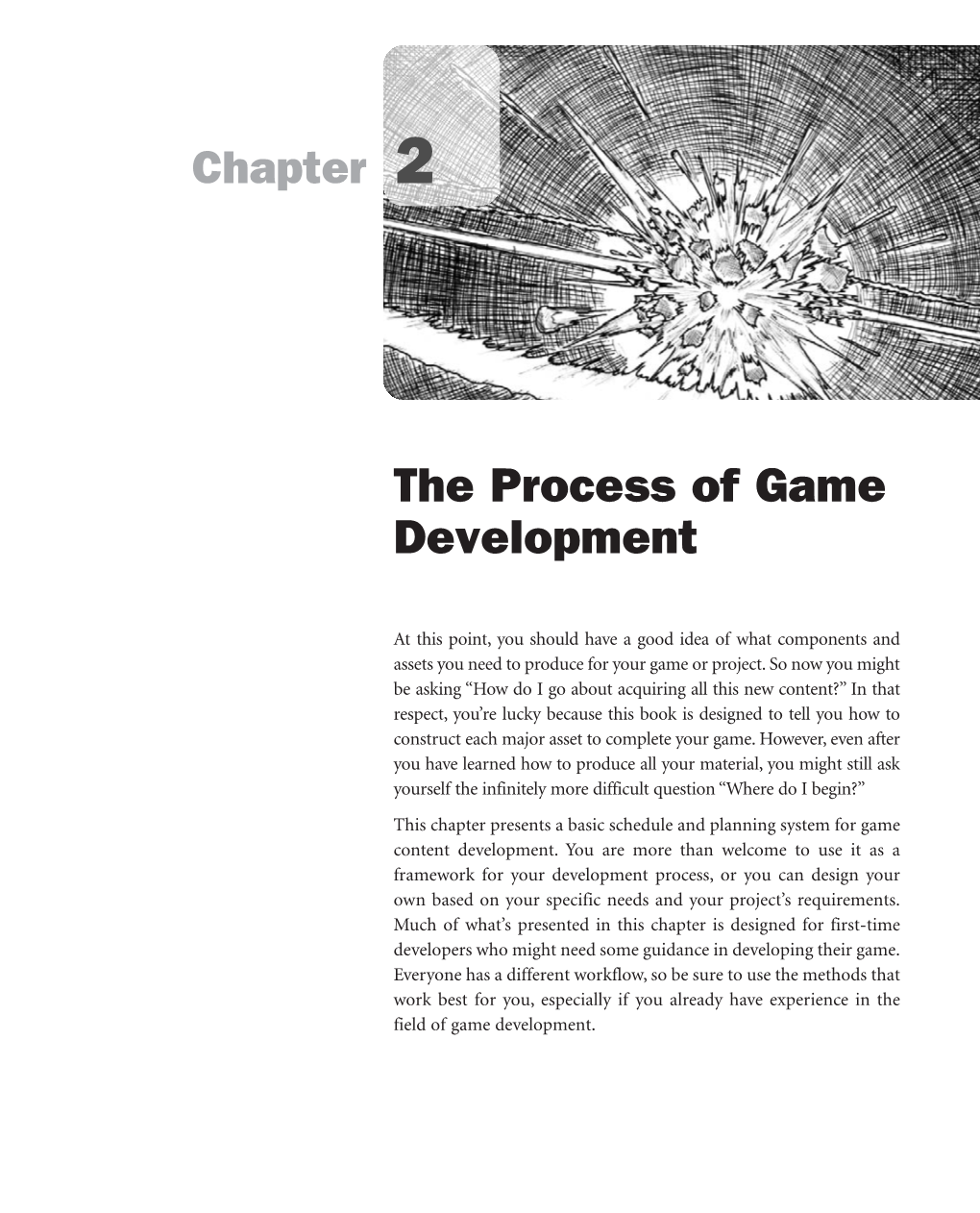 The Process of Game Development