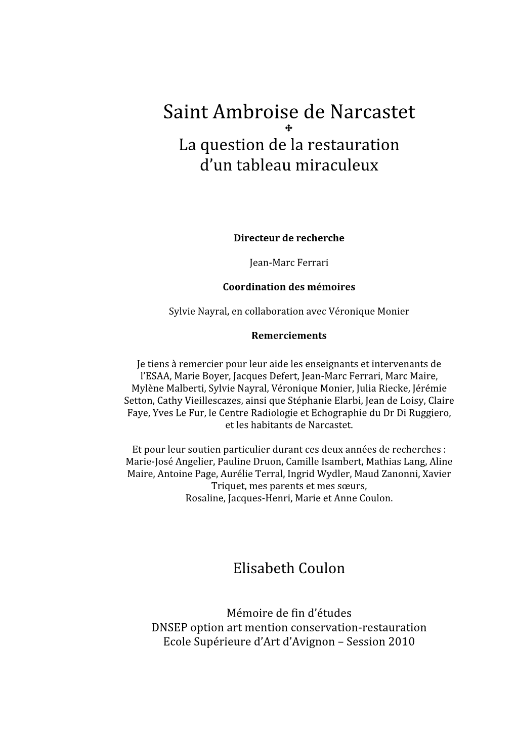 Saint Ambroise De Narcastet ✣ La Question De La Restauration D’Un Tableau Miraculeux