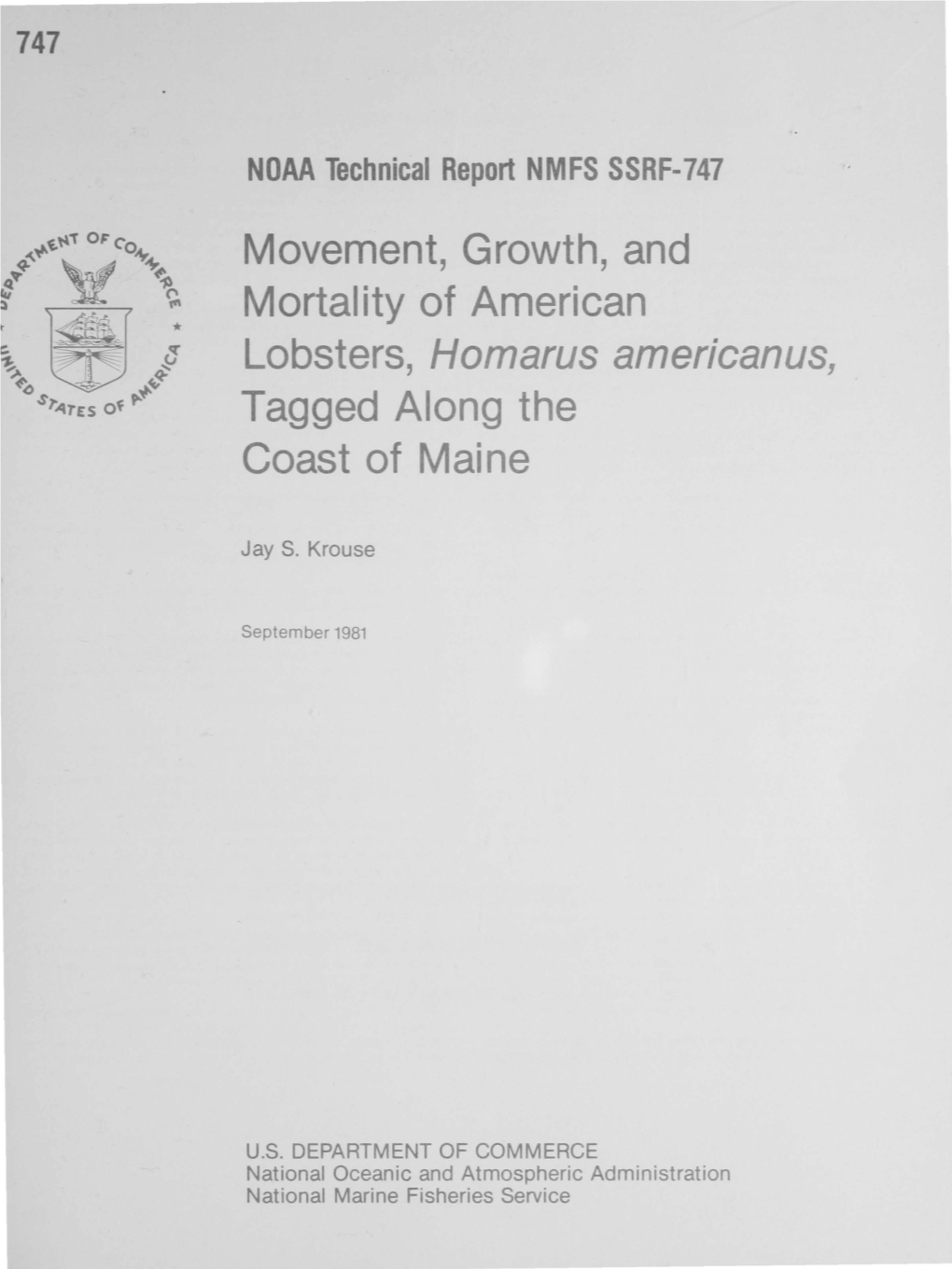 Lobsters, Homarus Americanus, Tagged Along the Coast of Maine