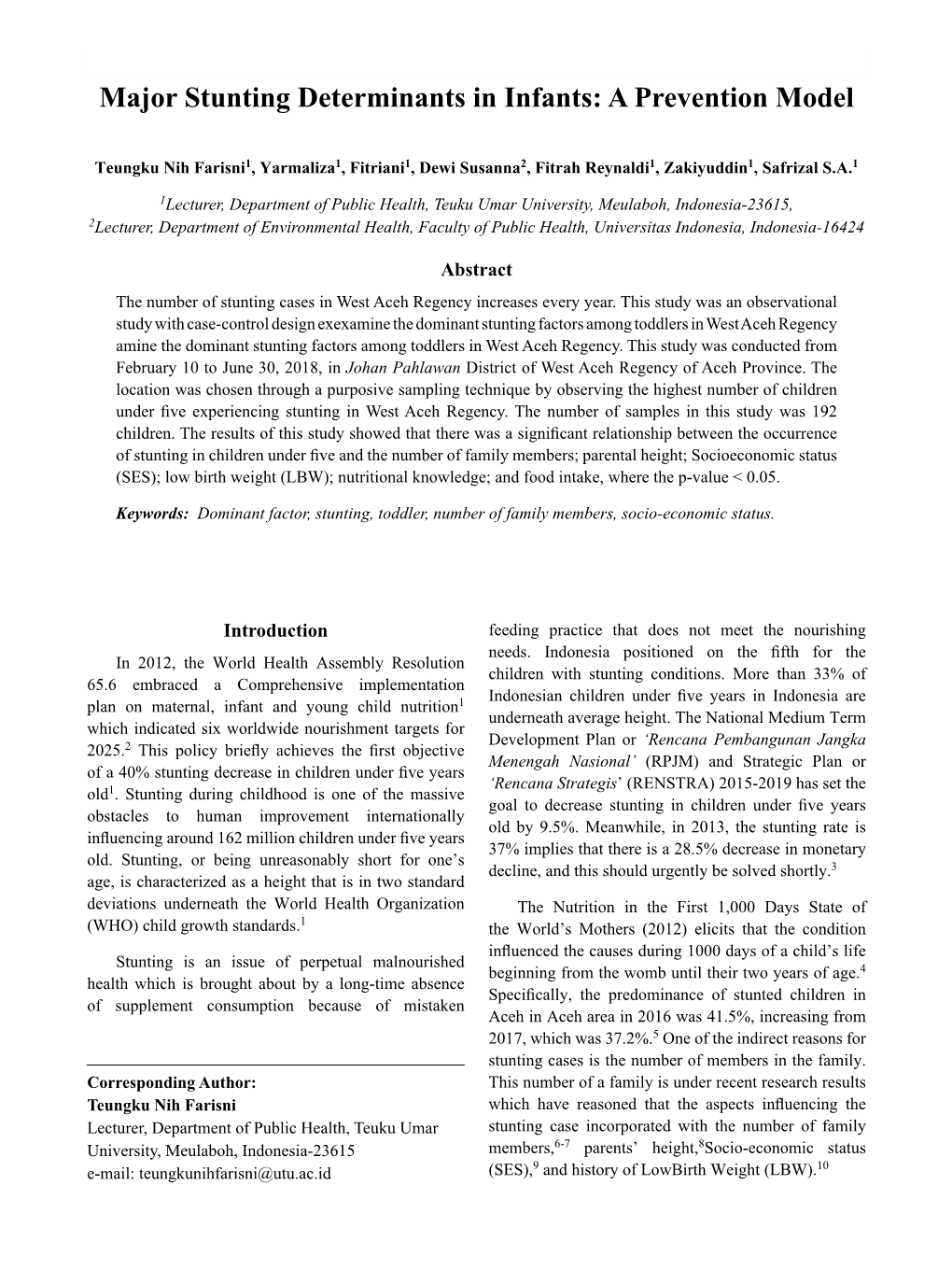 Major Stunting Determinants in Infants: a Prevention Model