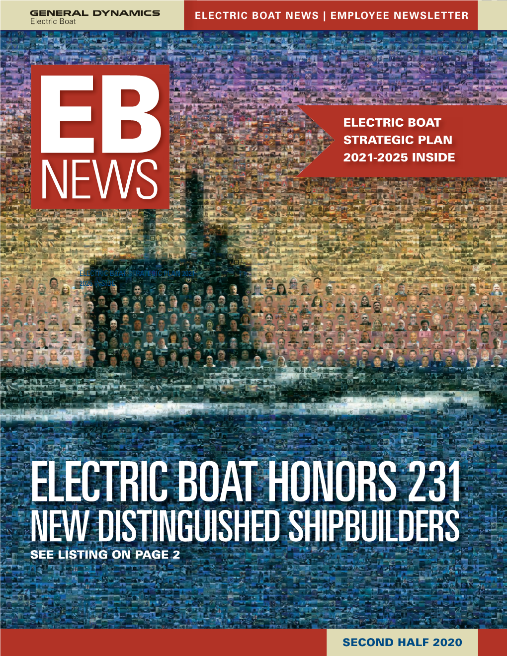 Electric Boat Honors 231 New Distinguished Shipbuilders See Listing on Page 2