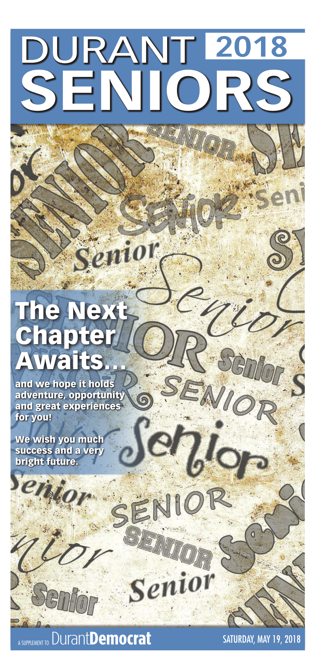 The Next Chapter Awaits… and We Hope It Holds Adventure, Opportunity and Great Experiences for You!
