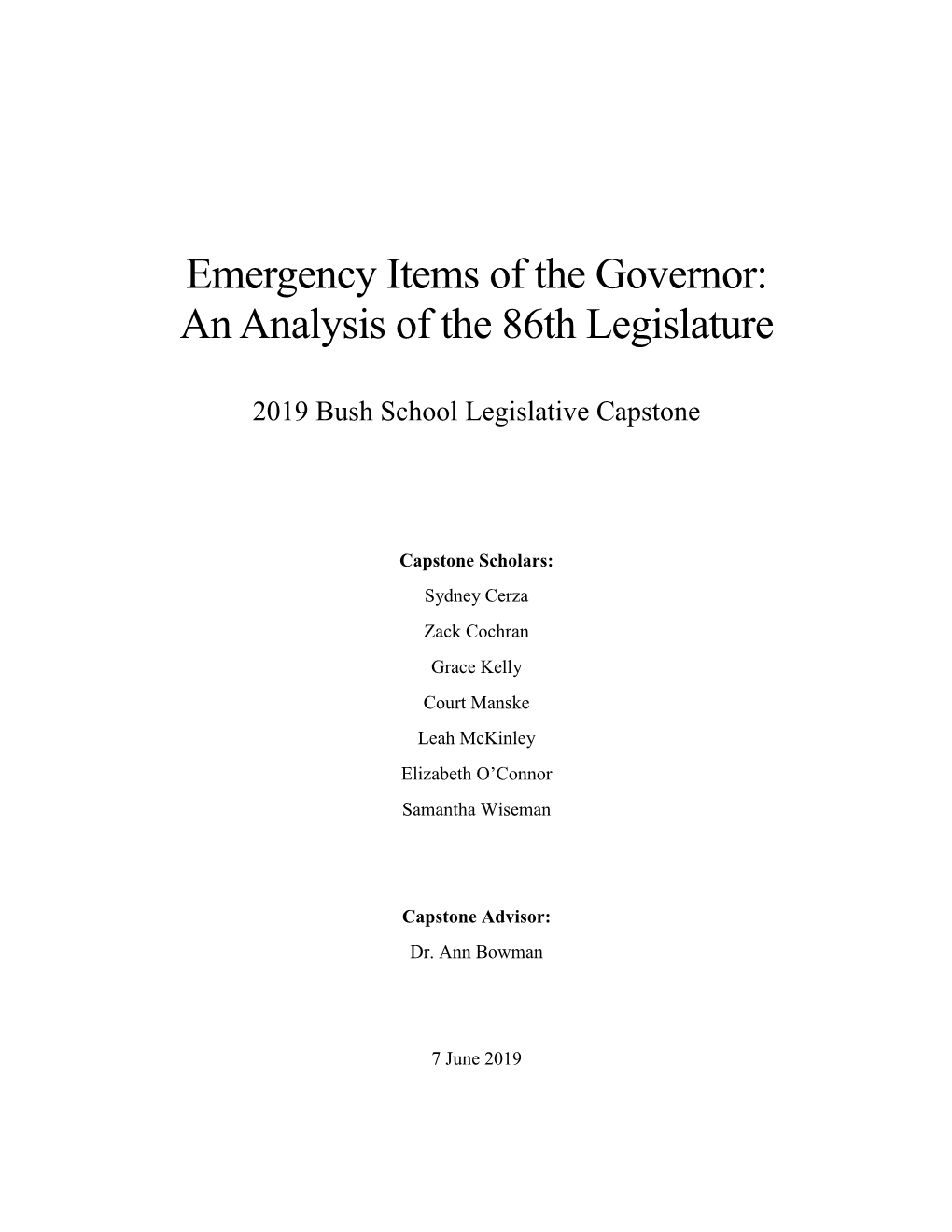 Emergency Items of the Governor: an Analysis of the 86Th Legislature