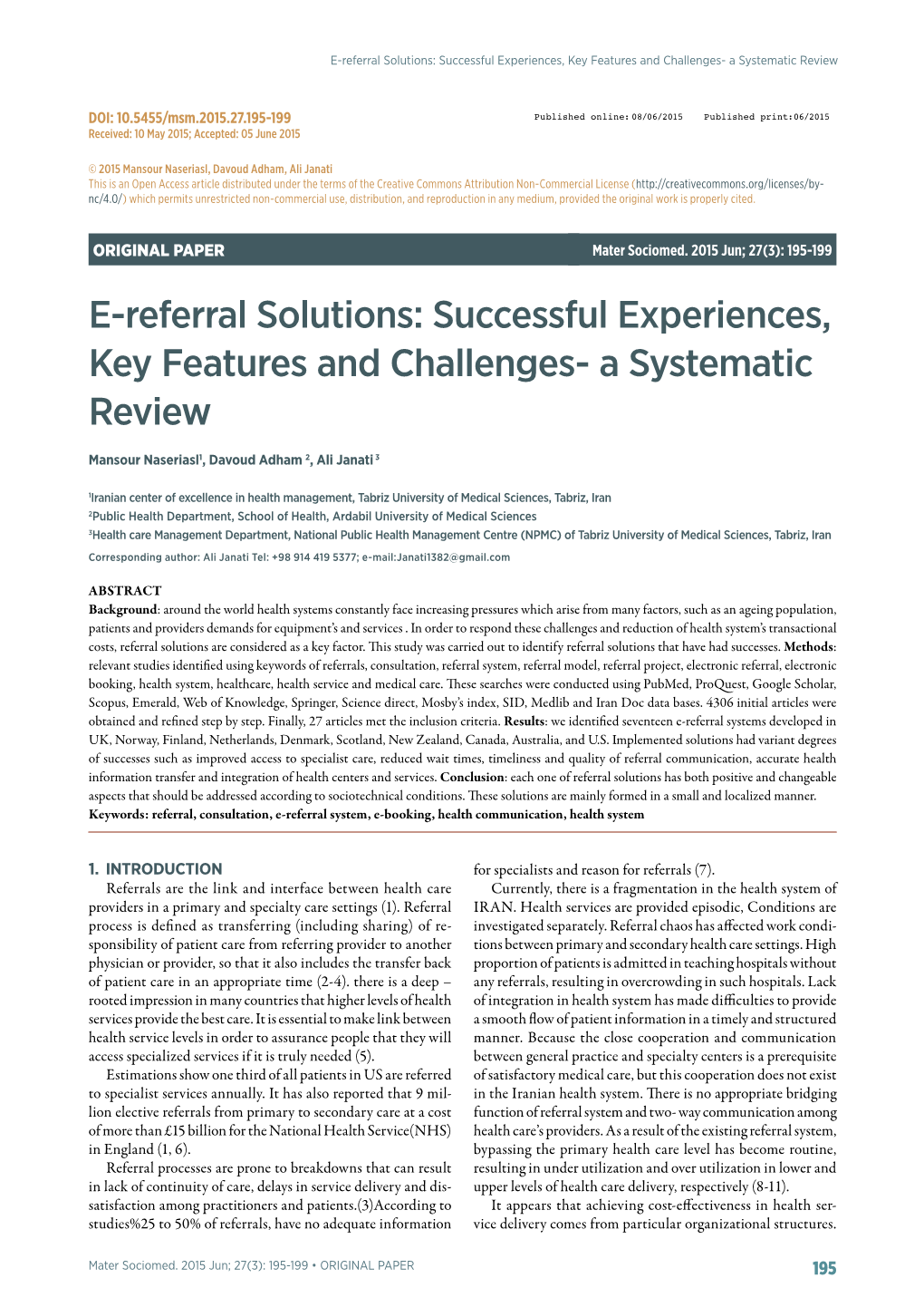 E-Referral Solutions: Successful Experiences, Key Features and Challenges- a Systematic Review