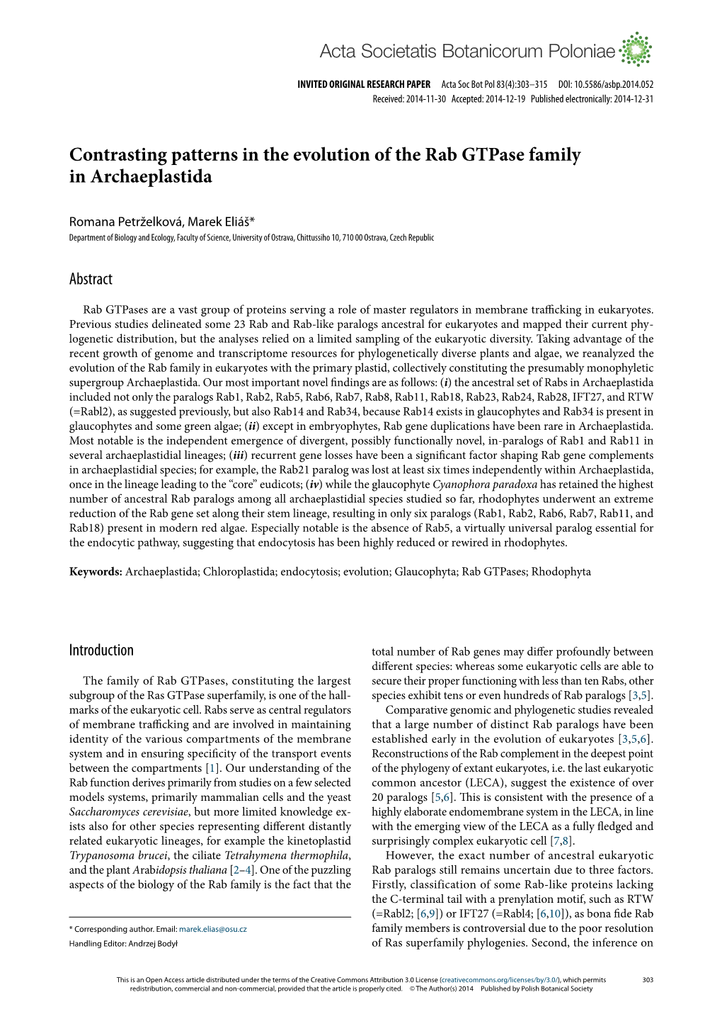 Contrasting Patterns in the Evolution of the Rab Gtpase Family in Archaeplastida