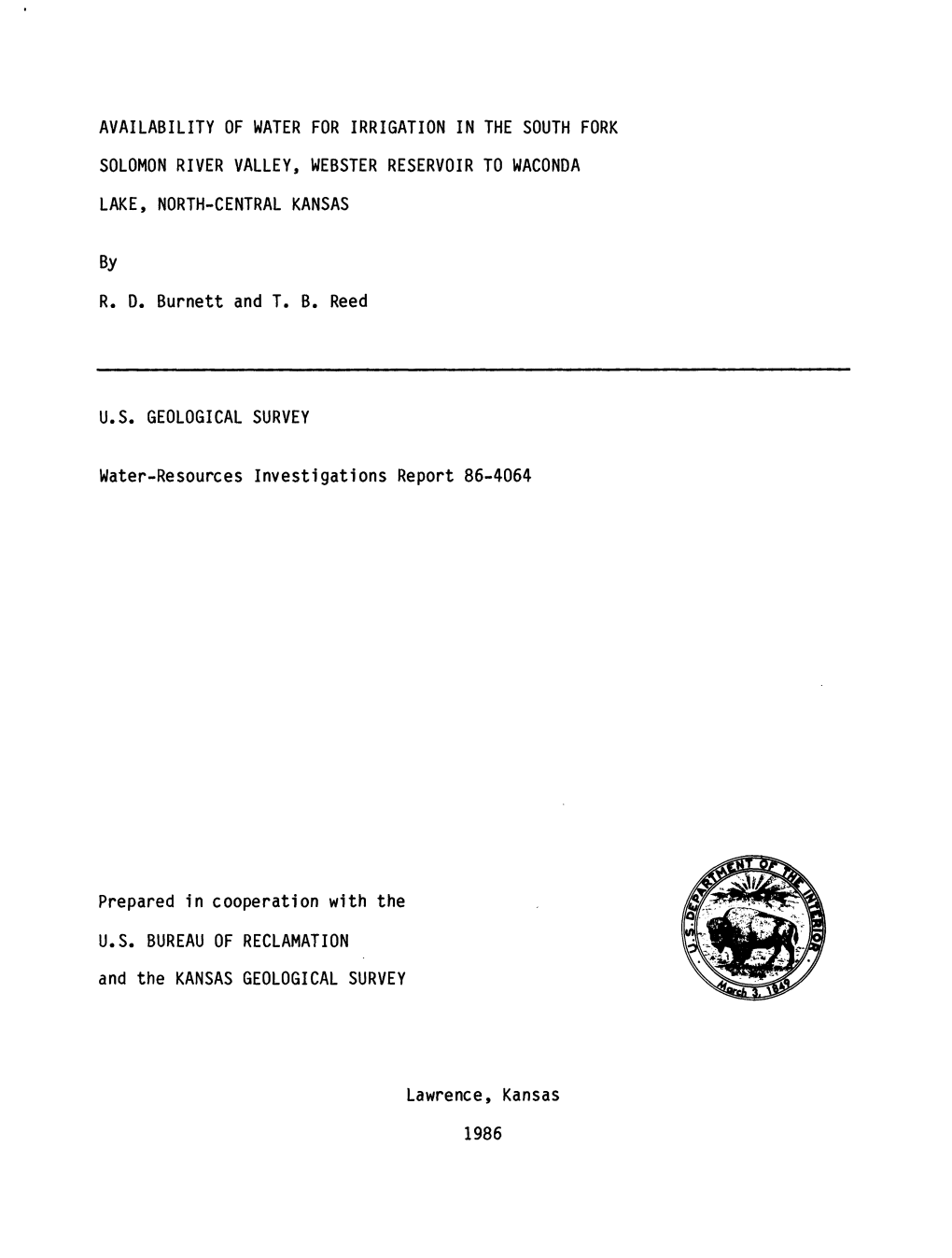 R. D. Burnett and T. B. Reed Water-Resources Investigations Report 86-4064 Prepared in Cooperation with the Lawrence, Kansas