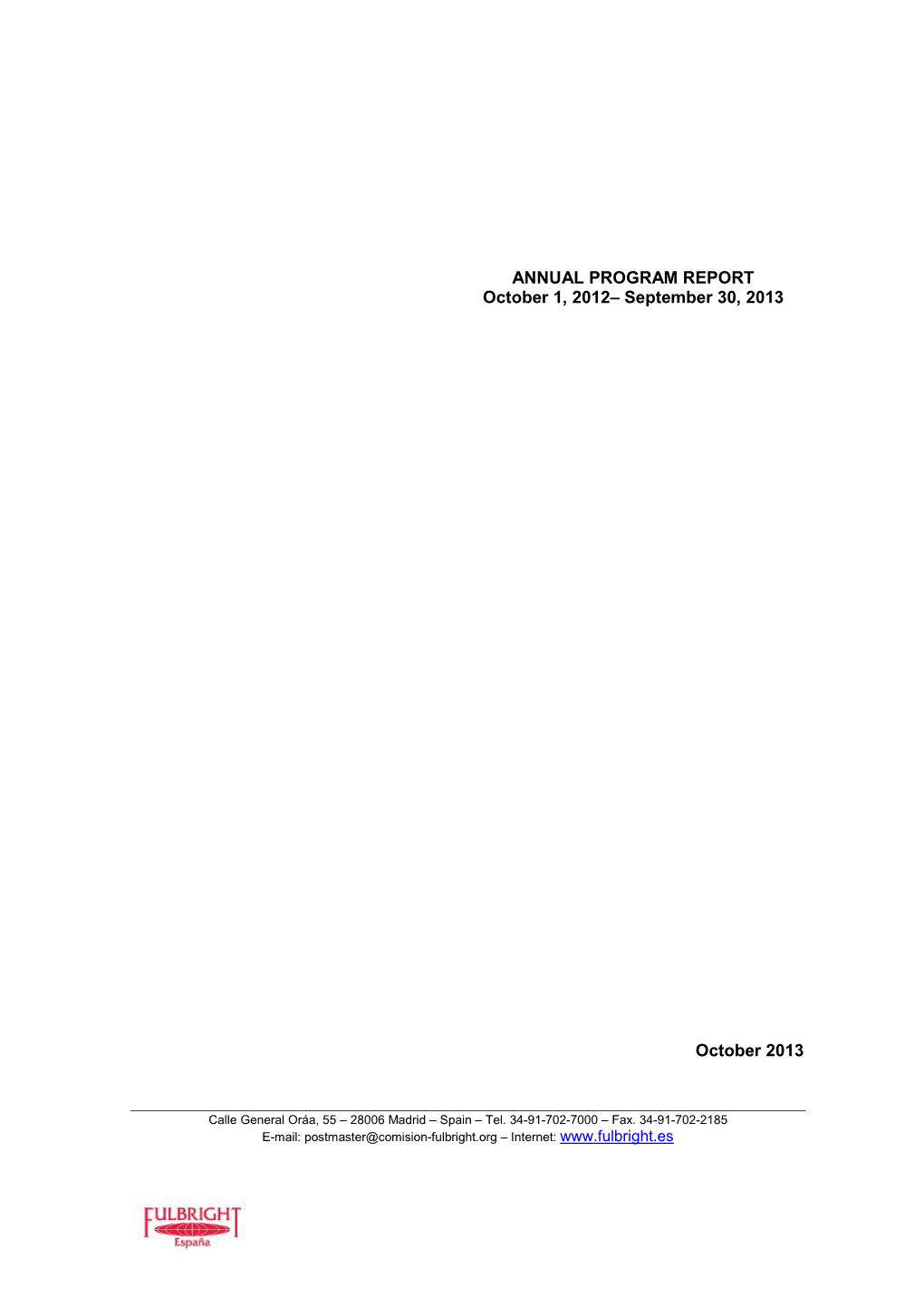 ANNUAL PROGRAM REPORT October 1, 2012– September 30, 2013 October 2013