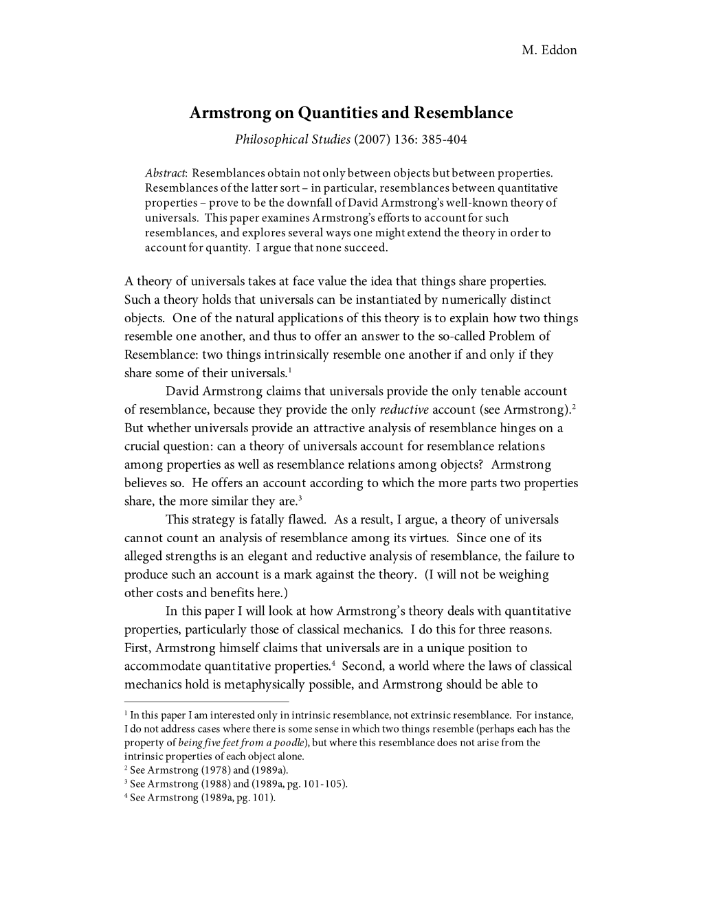 Armstrong on Quantities and Resemblance Philosophical Studies (2007) 136: 385-404