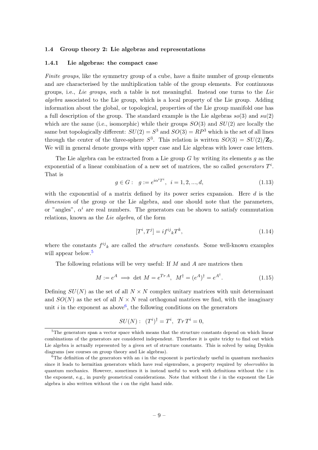 1.4 Group Theory 2: Lie Algebras and Representations 1.4.1 Lie Algebras