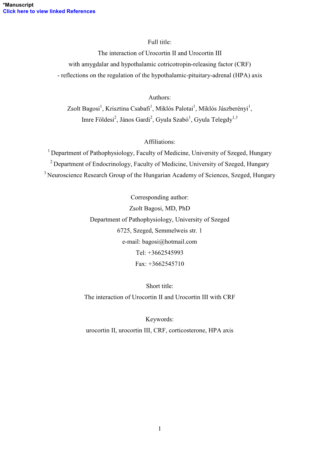 1 Full Title: the Interaction of Urocortin II and Urocortin III with Amygdalar