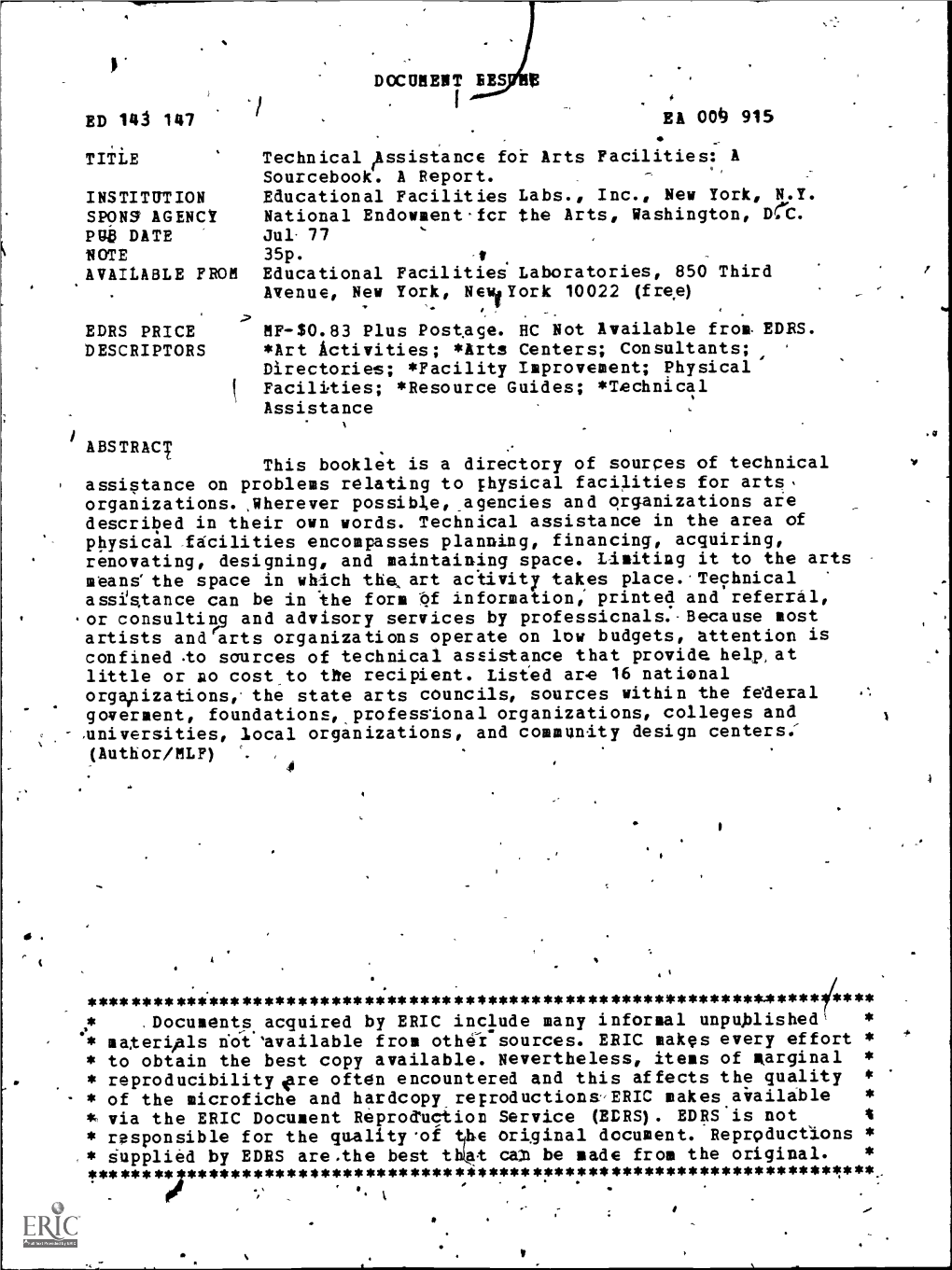 Educational Facilities Labs., Inc., New York, N.Y. National Endowment-Fcr the Arts, Washington, D(C. Educational Facilities Labo