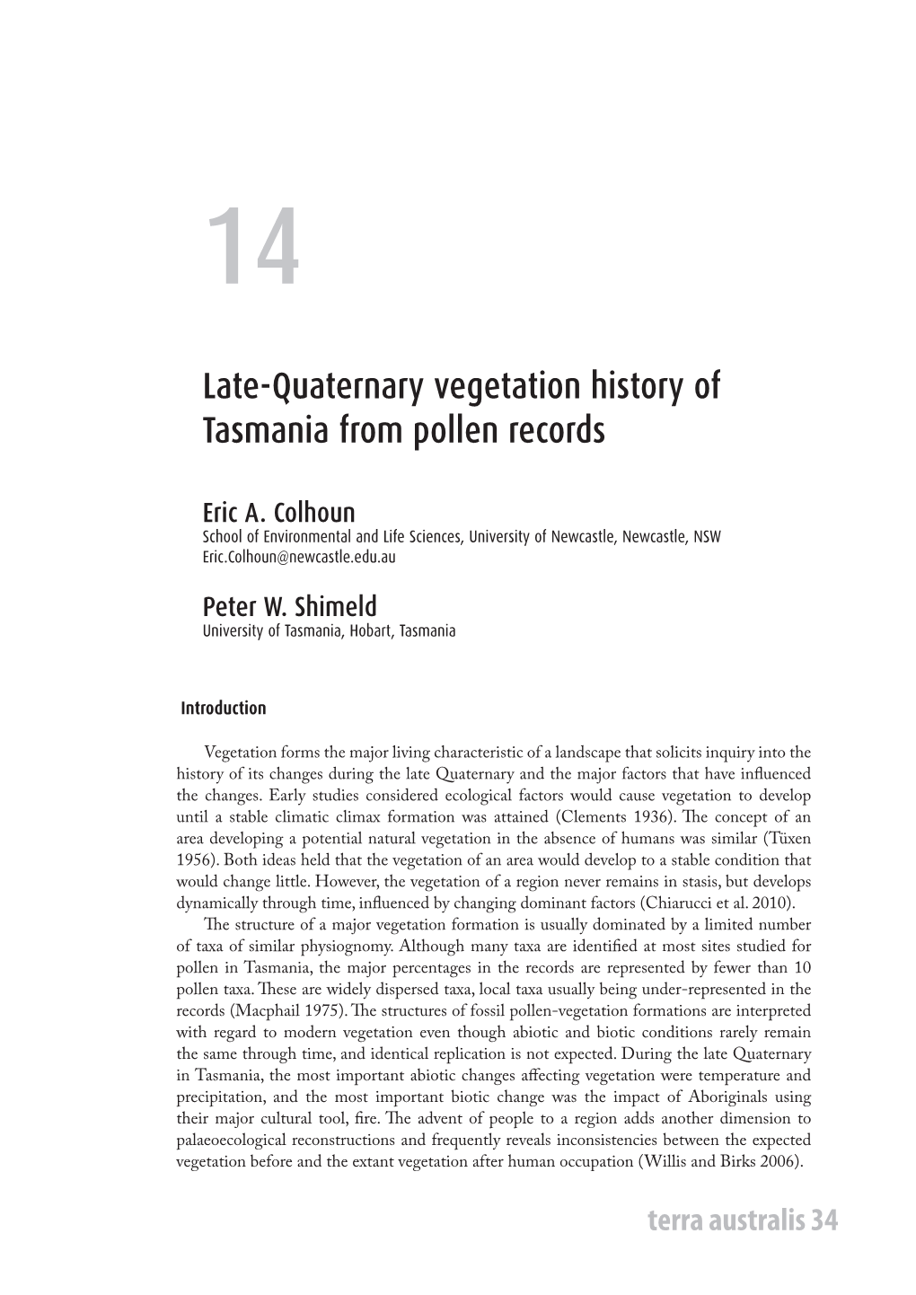 Late-Quaternary Vegetation History of Tasmania from Pollen Records