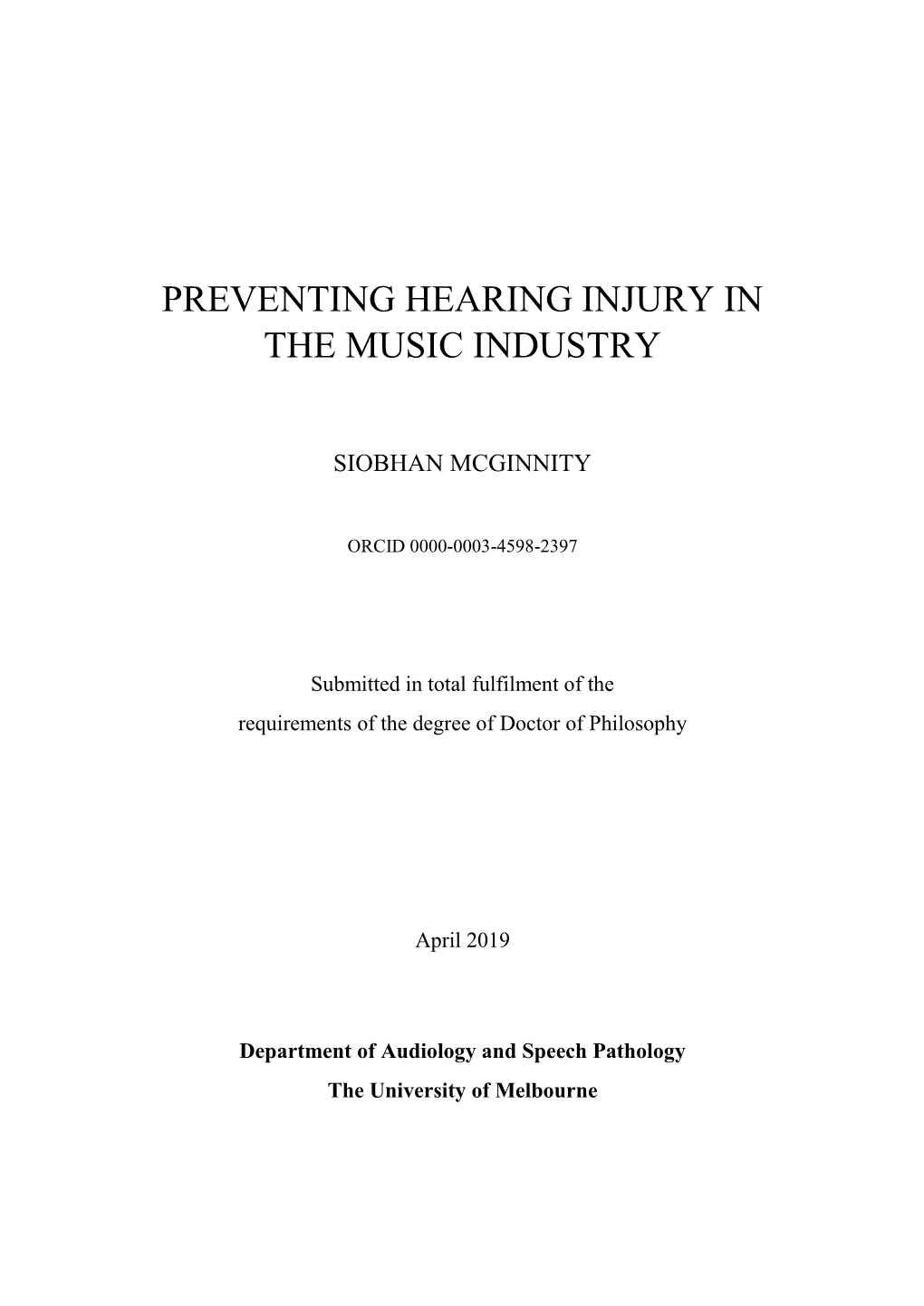 Preventing Hearing Injury in the Music Industry