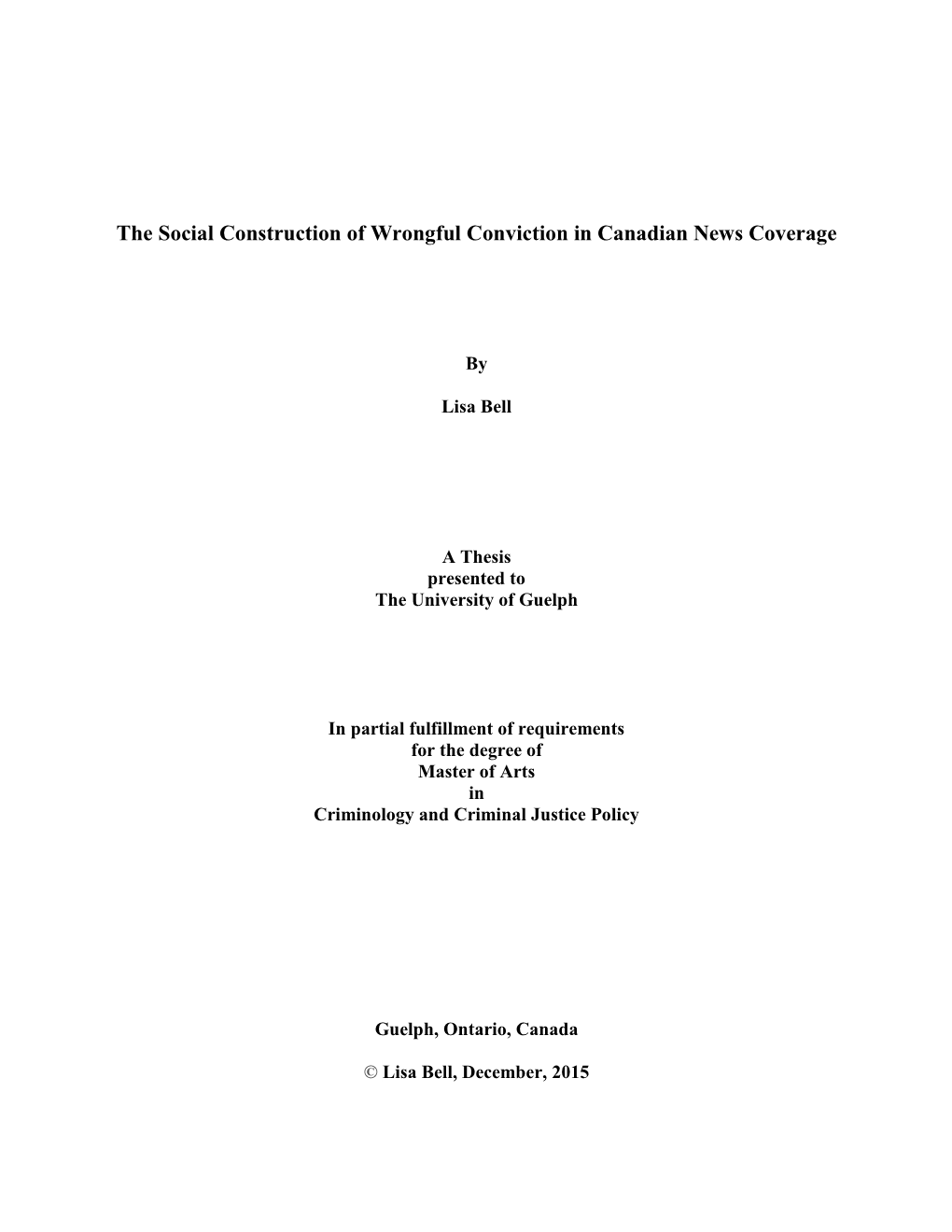 The Social Construction of Wrongful Conviction in Canadian News Coverage