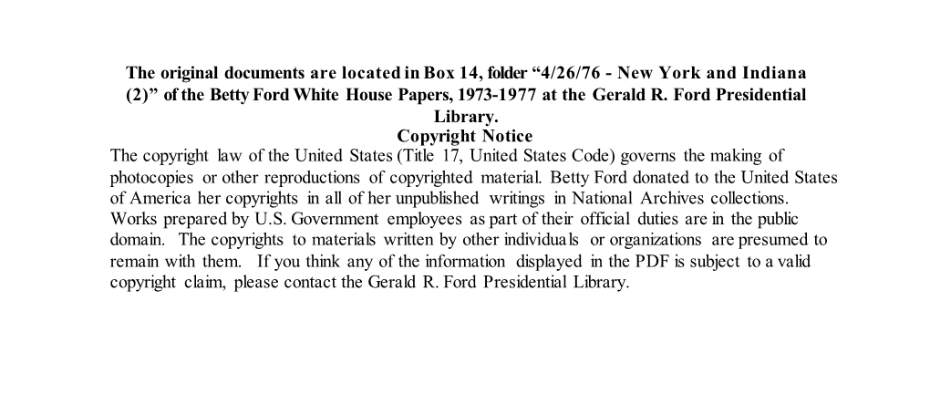 New York and Indiana (2)” of the Betty Ford White House Papers, 1973-1977 at the Gerald R