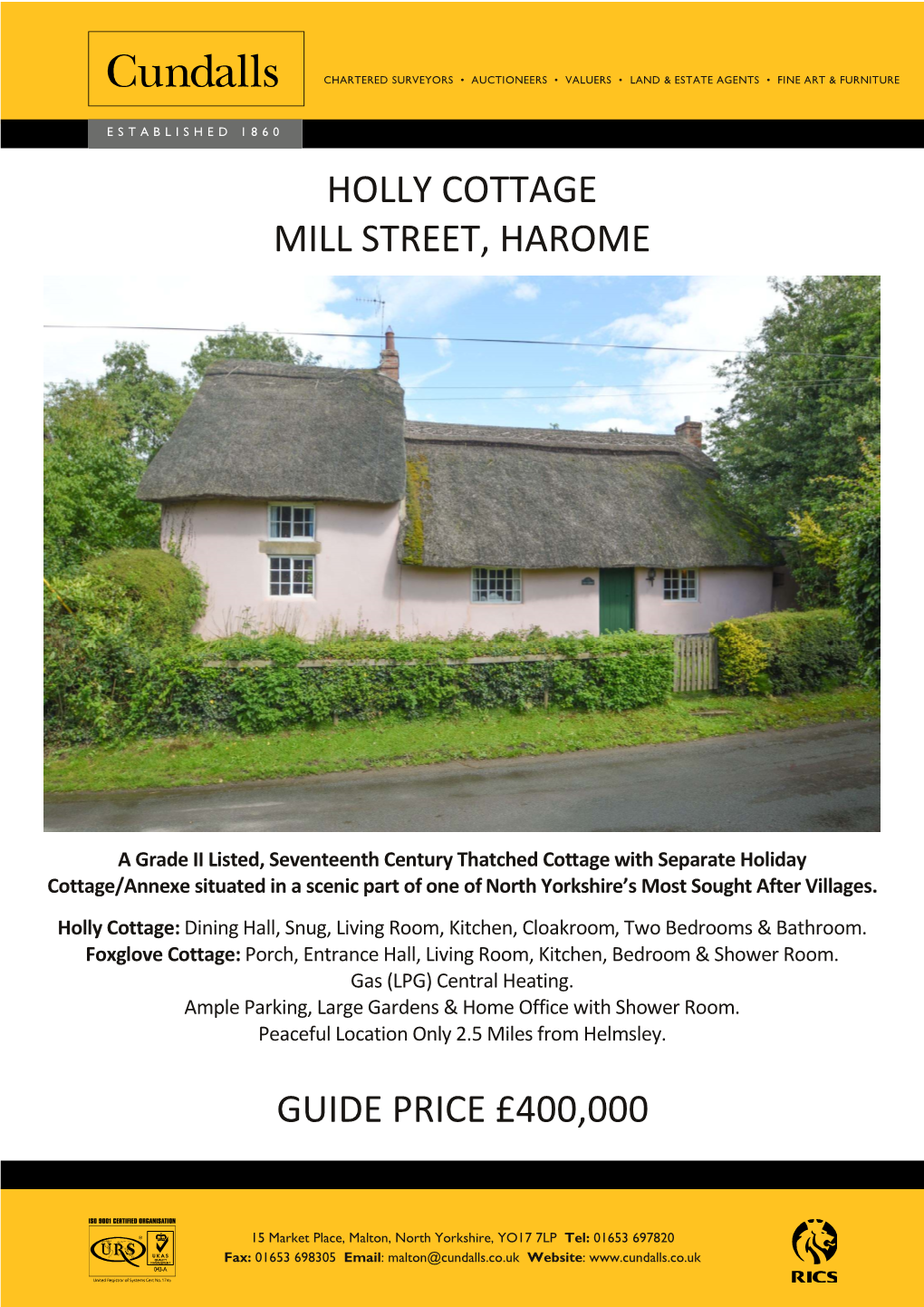 Holly Cottage Mill Street, Harome Guide Price £400,000