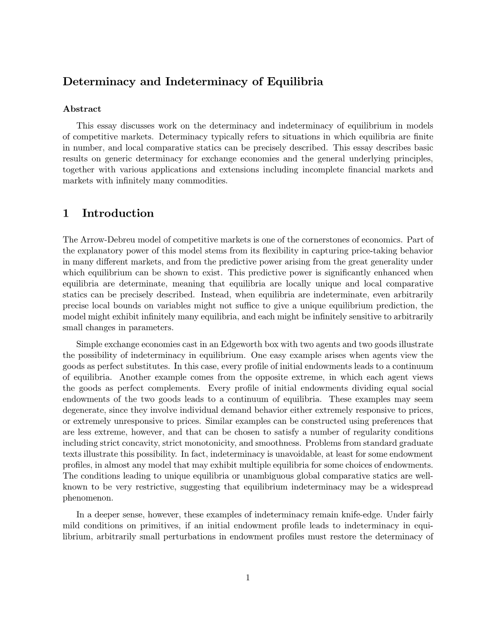 Determinacy and Indeterminacy of Equilibrium in Models of Competitive Markets