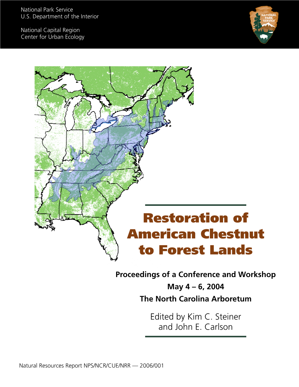 Restoration of American Chestnut to Forest Lands