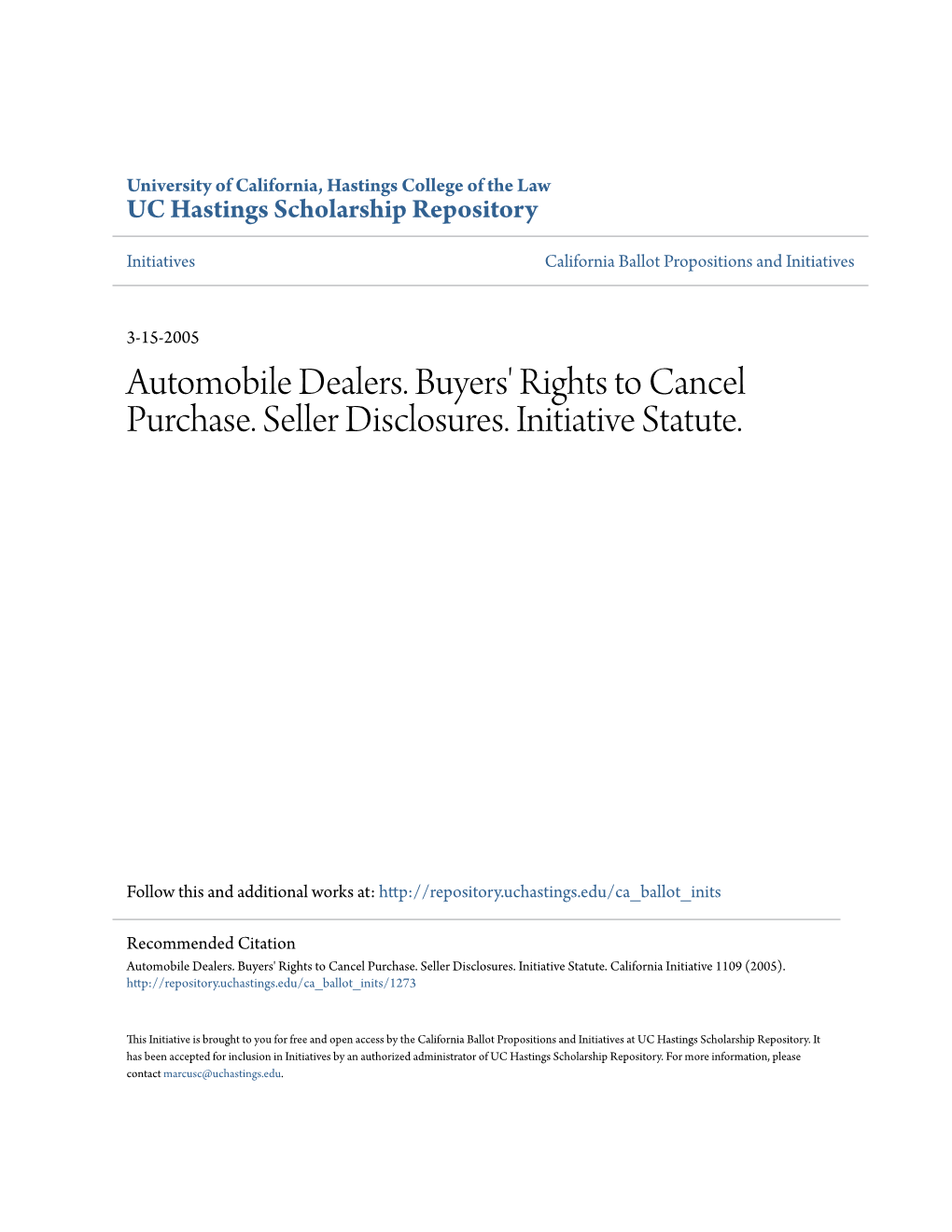 Automobile Dealers. Buyers' Rights to Cancel Purchase. Seller Disclosures. Initiative Statute