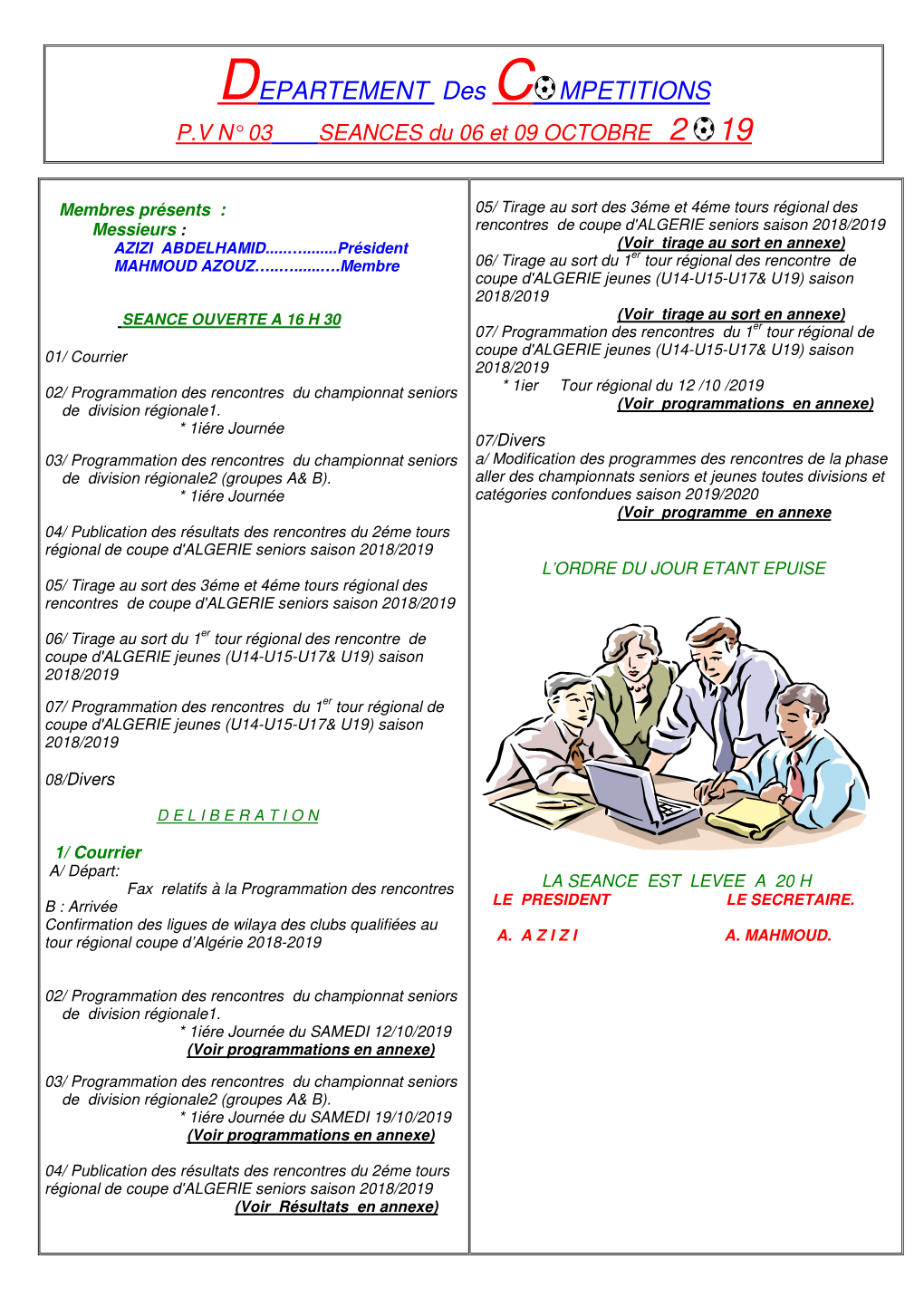 DEPARTEMENT Des C MPETITIONS P.V N° 03 SEANCES Du 06 Et 09 OCTOBRE 2 19