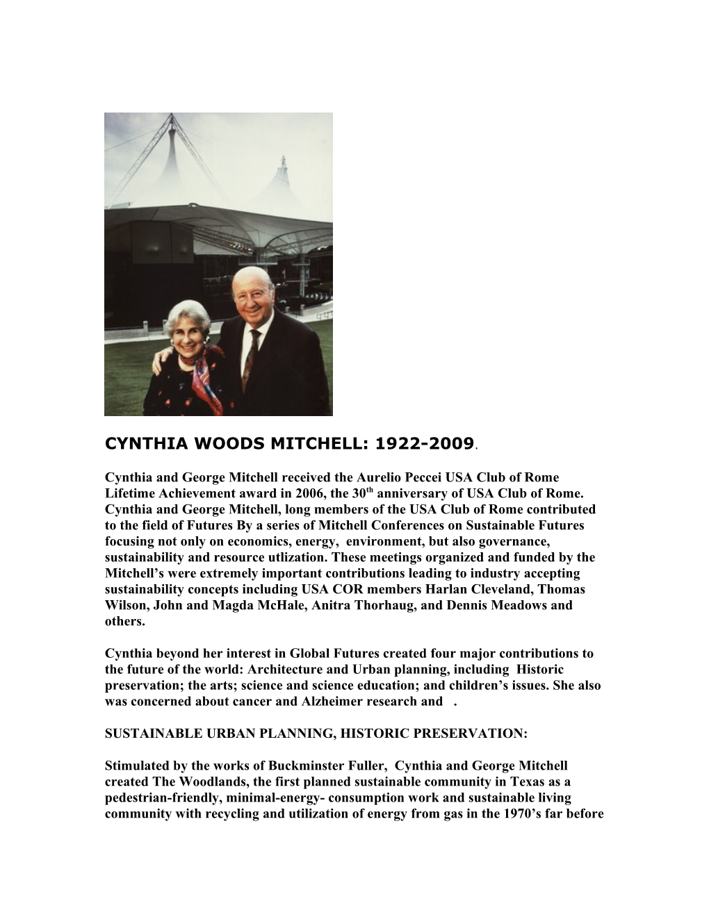 With Her Characteristic Gracious Reserve, Cynthia Woods Mitchell Seems an Unlikely Champion