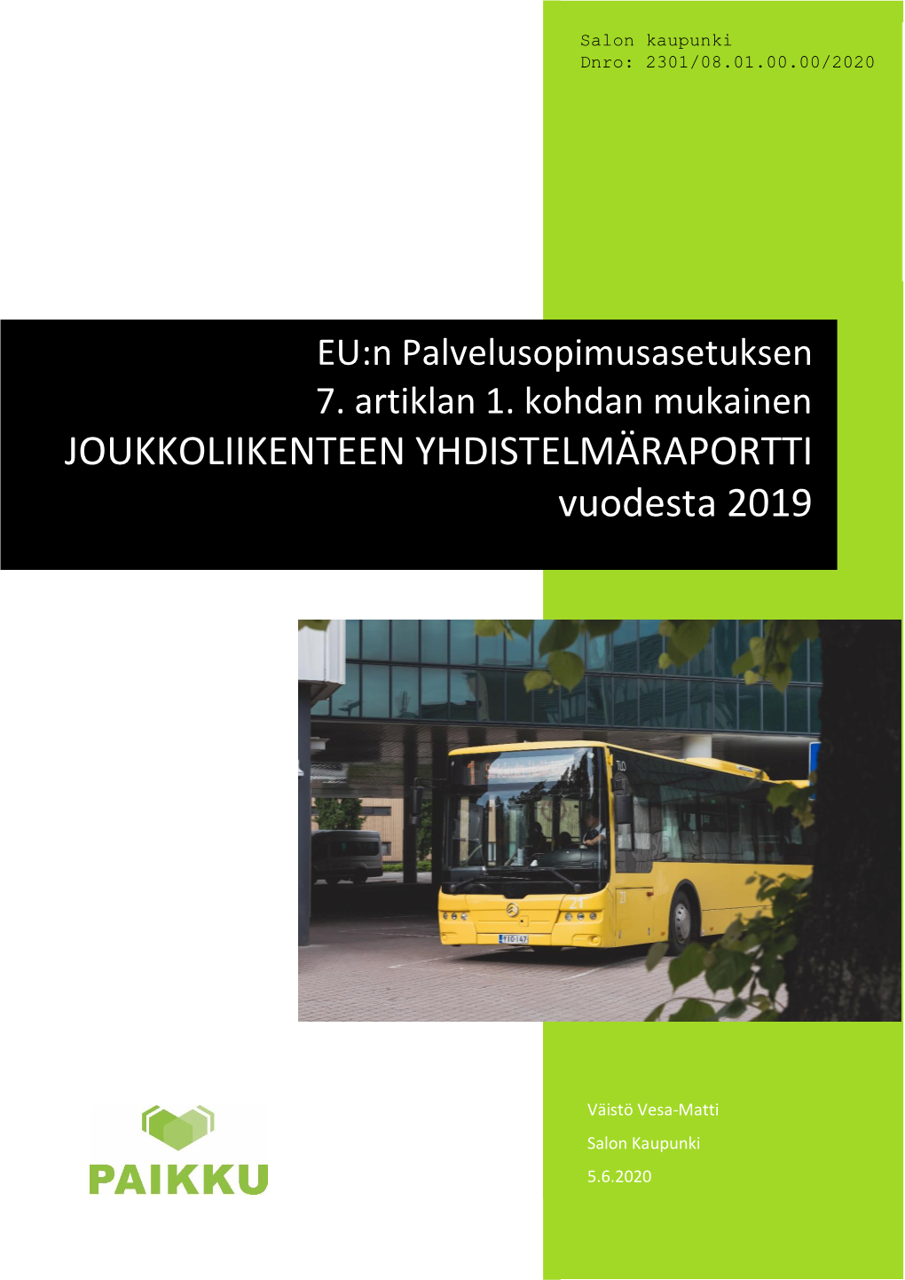 Joukkoliikenteen Yhdistelmäraportti 2019