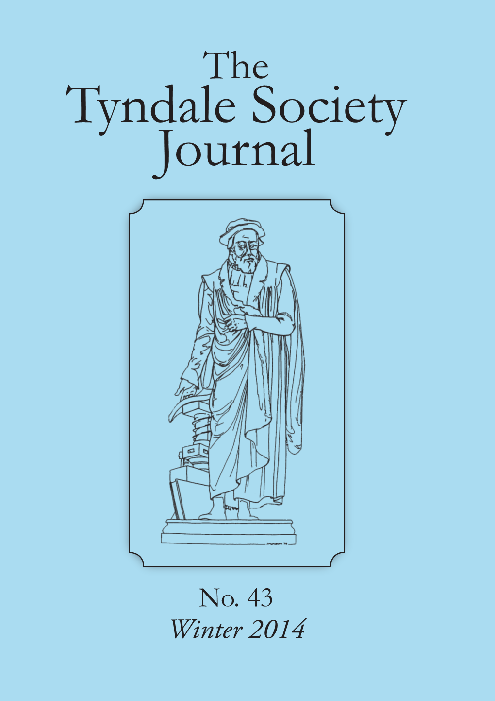 Tyndale Society Journal