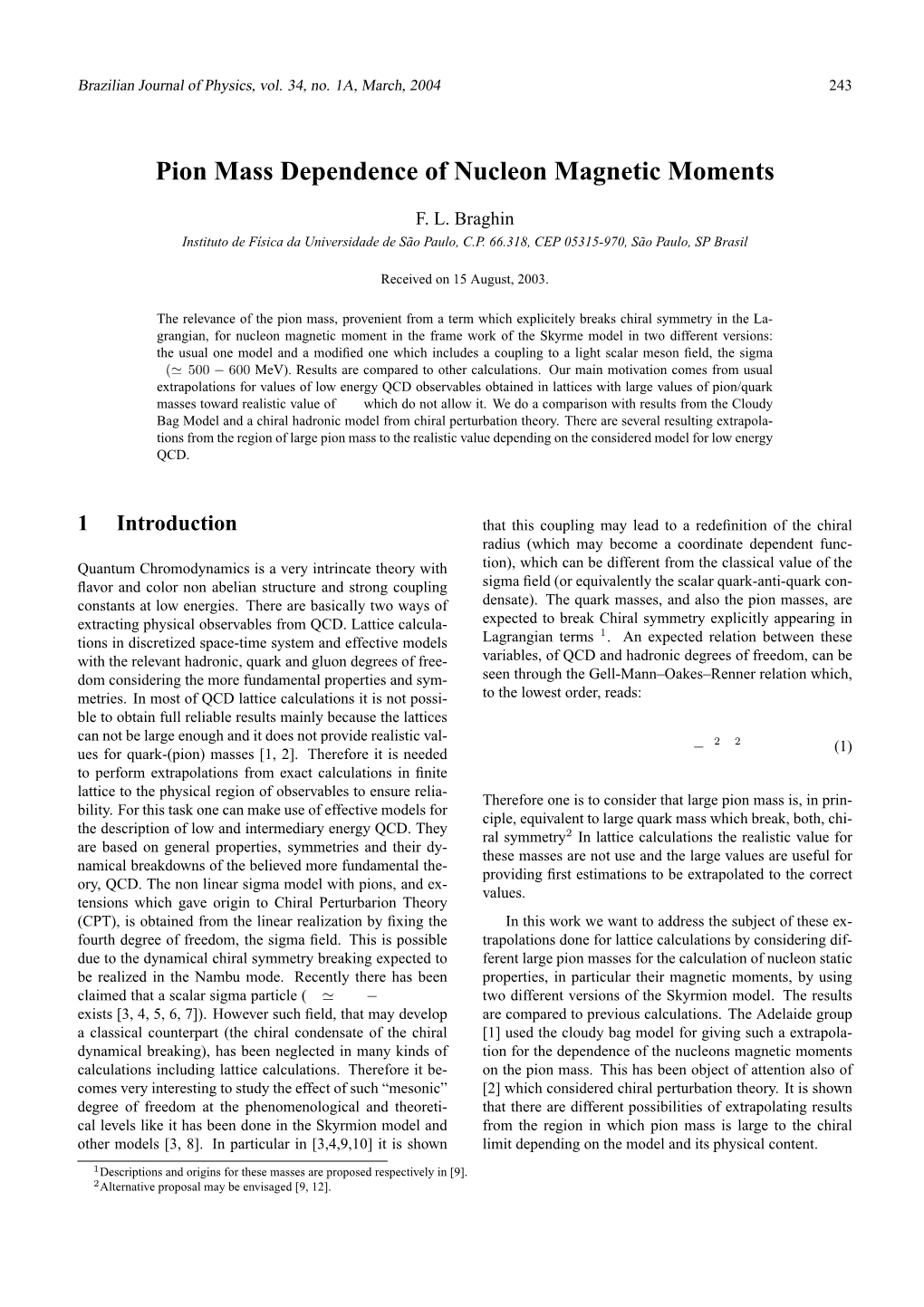 Pion Mass Dependence of Nucleon Magnetic Moments