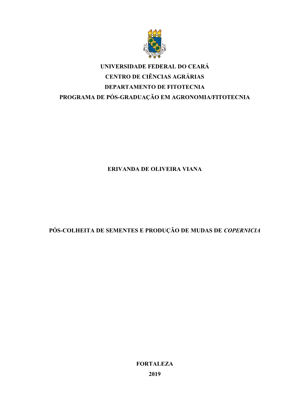 Universidade Federal Do Ceará Centro De Ciências Agrárias Departamento De Fitotecnia Programa De Pós-Graduação Em Agronomia/Fitotecnia