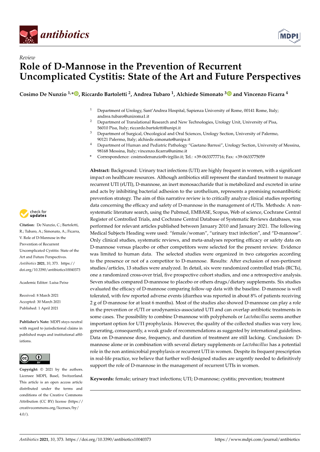 Role of D-Mannose in the Prevention of Recurrent Uncomplicated Cystitis: State of the Art and Future Perspectives