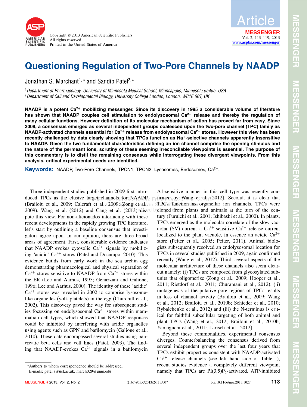 Questioning Regulation of Two-Pore Channels by NAADP