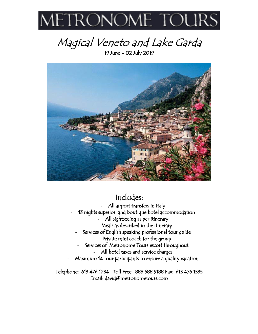 Magical Veneto and Lake Garda 19 June – 02 July 2019