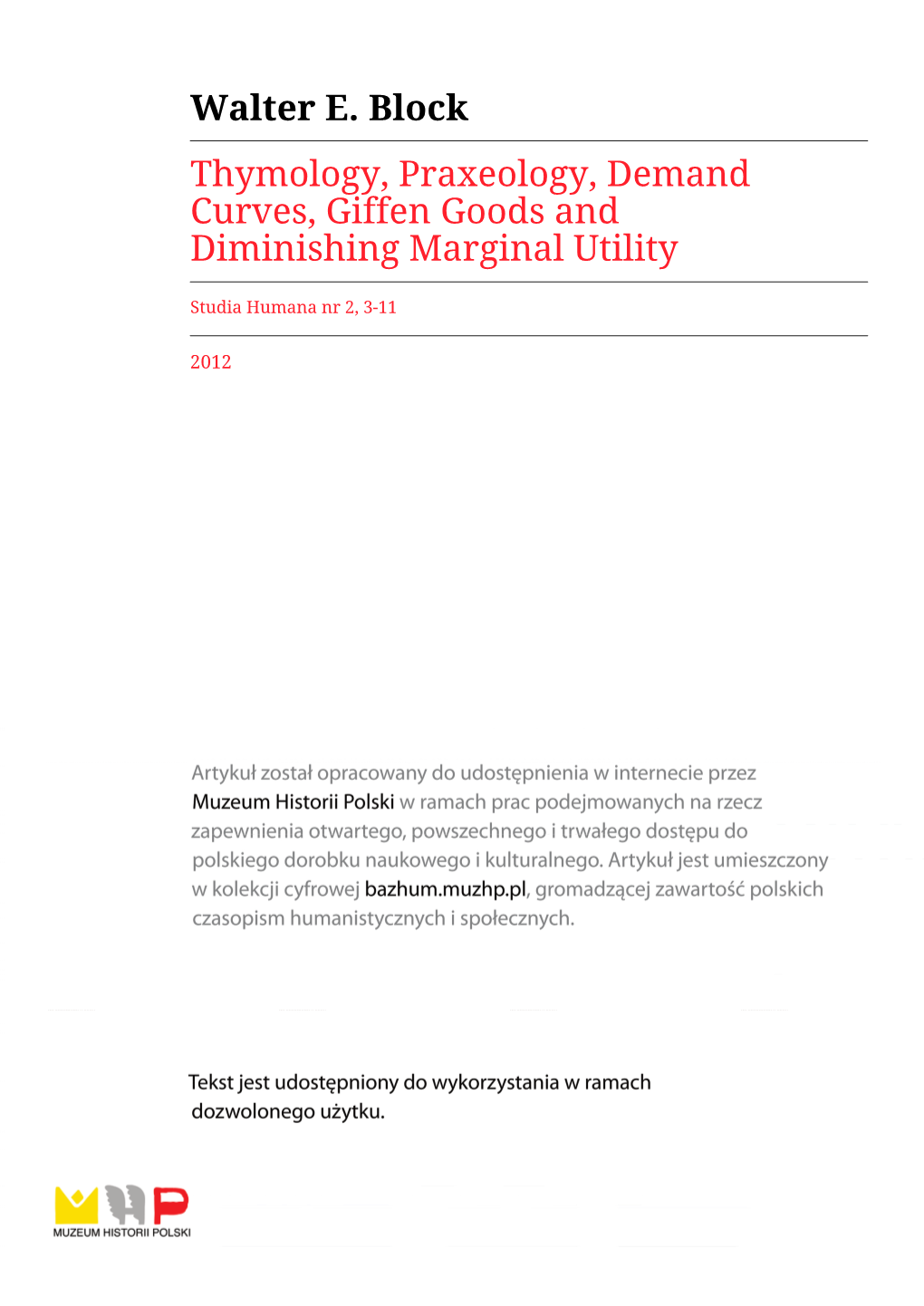 Thymology, Praxeology, Demand Curves, Giffen Goods and Diminishing Marginal Utility