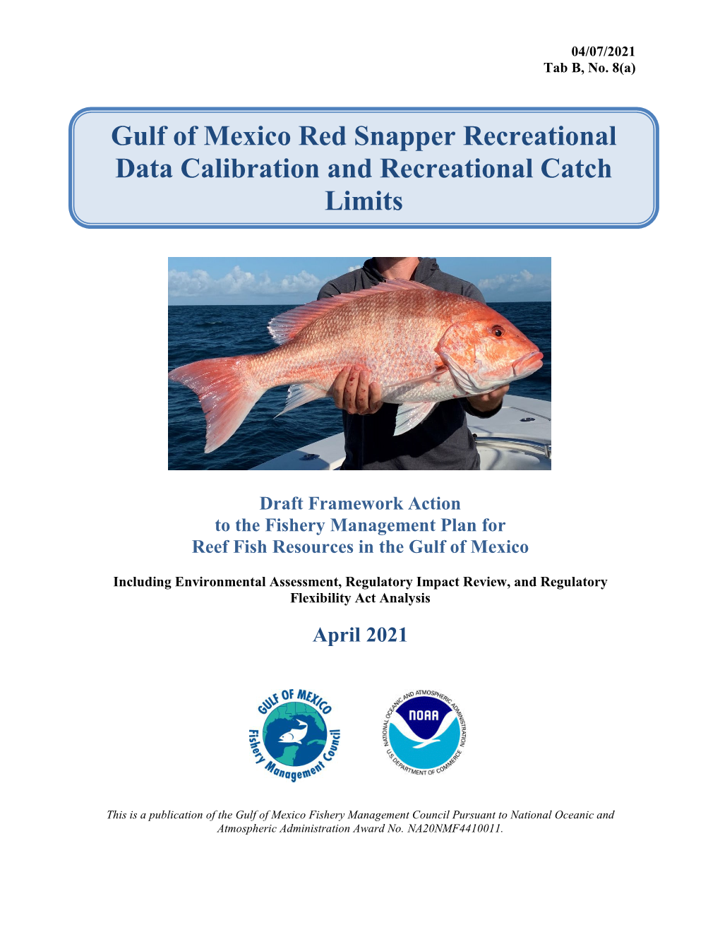 Modification of Fishing Access in Eastern Gulf of Mexico Marine