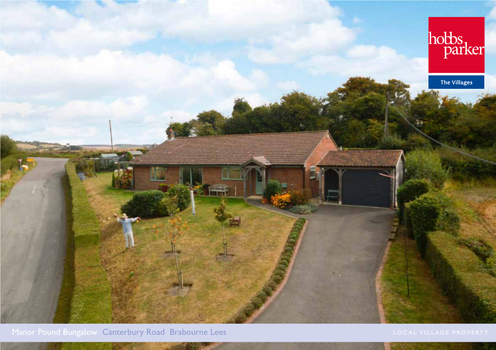 Manor Pound Bungalow Canterbury Road Brabourne Lees Local Village Property the Villages Local Village Property #Thegardenofengland