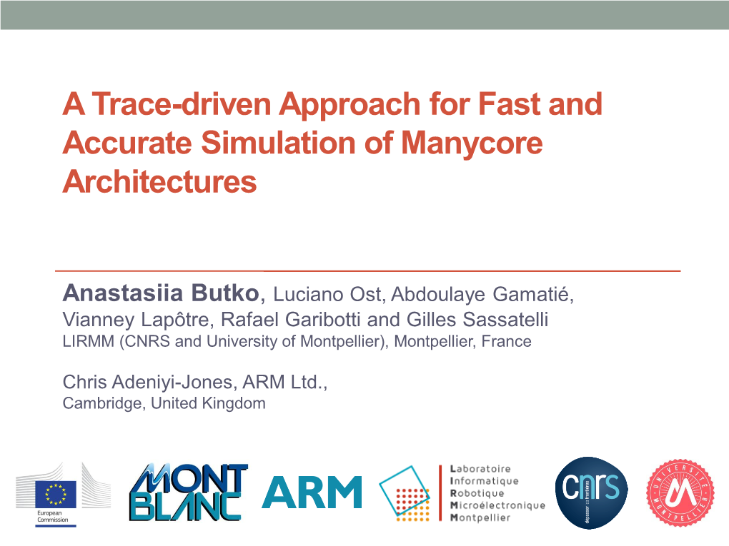 A Trace-Driven Approach for Fast and Accurate Simulation of Manycore Architectures