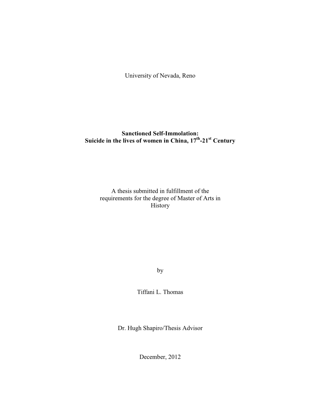 Suicide in the Lives of Women in China, 17 -21 Century a Thesis Submitted