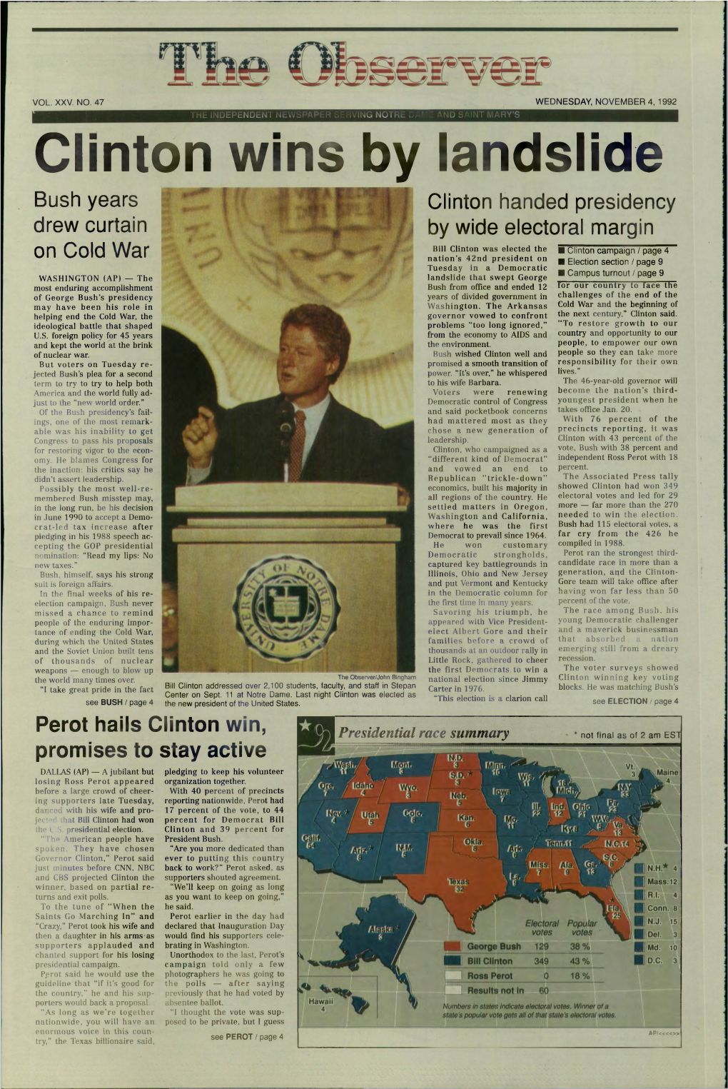 Clinton Wins by Landslide Bush Years Clinton Handed Presidency