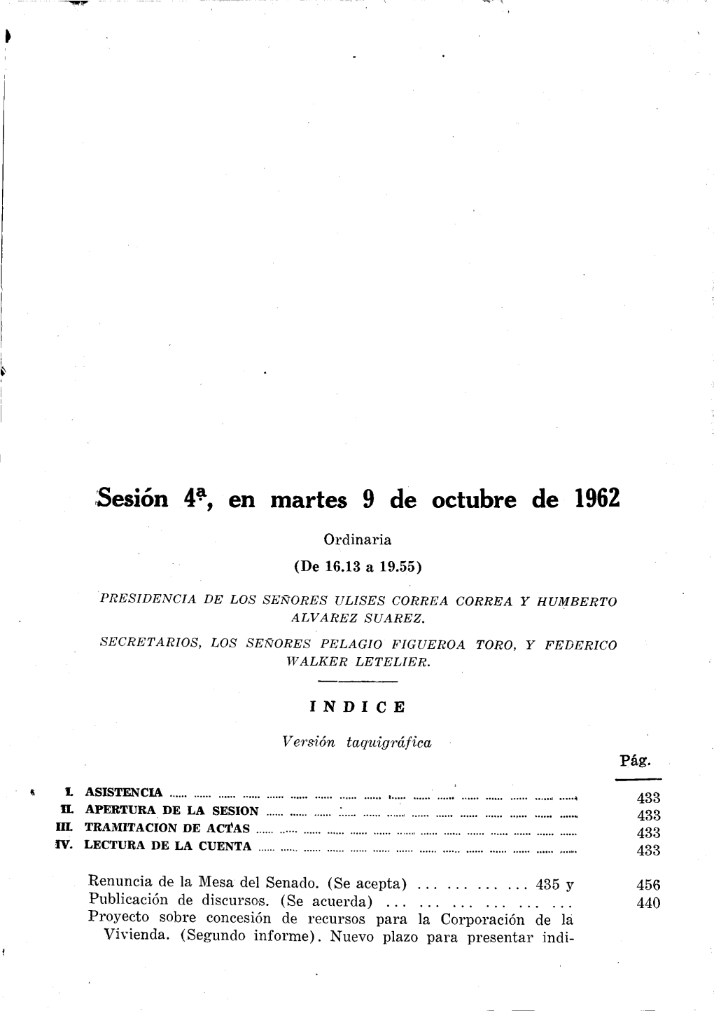 Sesión 4{L, En Martes 9 De Octubre De 1962