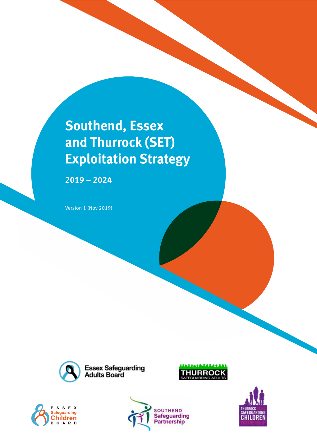 Southend, Essex and Thurrock (SET) Exploitation Strategy