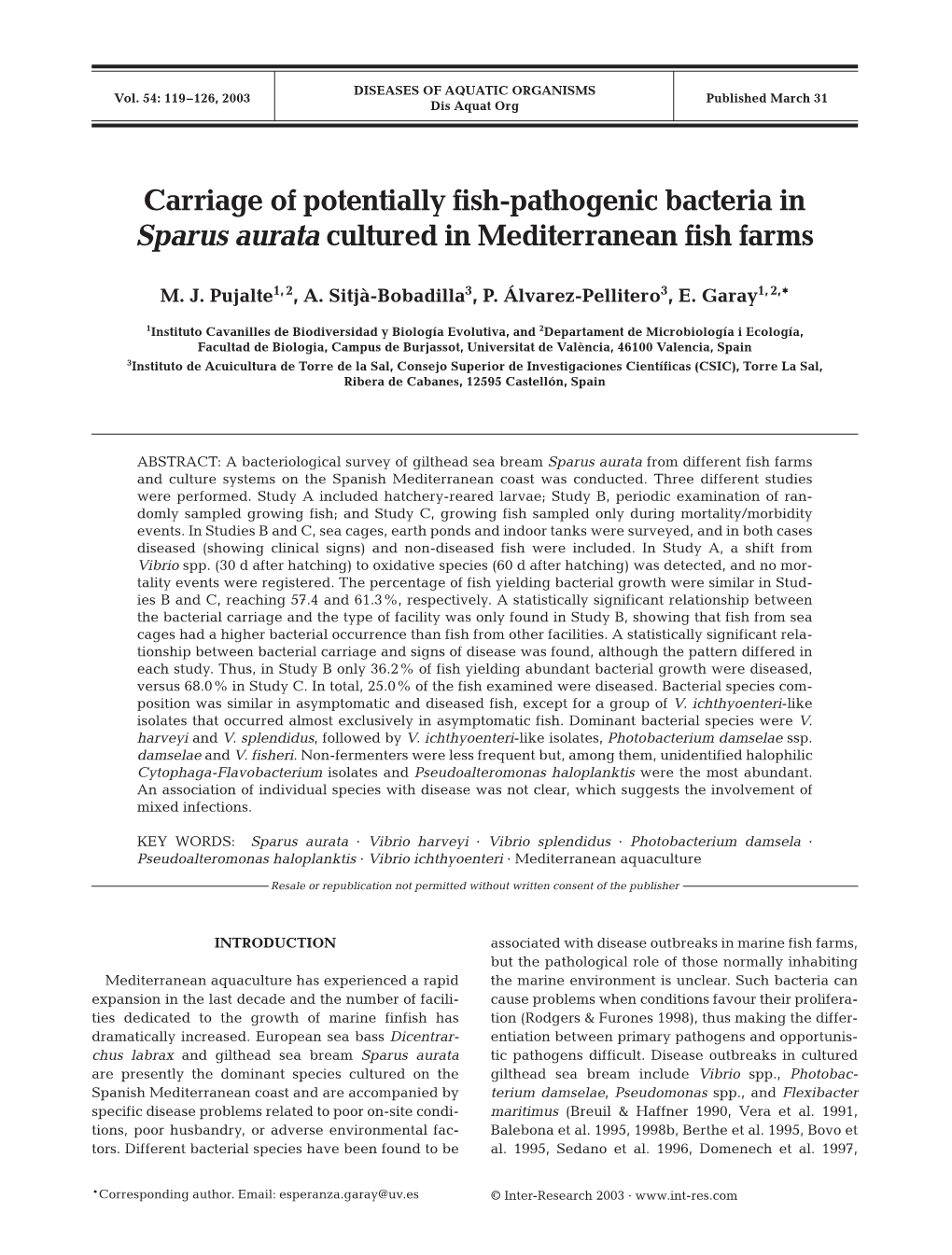 Carriage of Potentially Fish-Pathogenic Bacteria in Sparus Aurata Cultured in Mediterranean Fish Farms