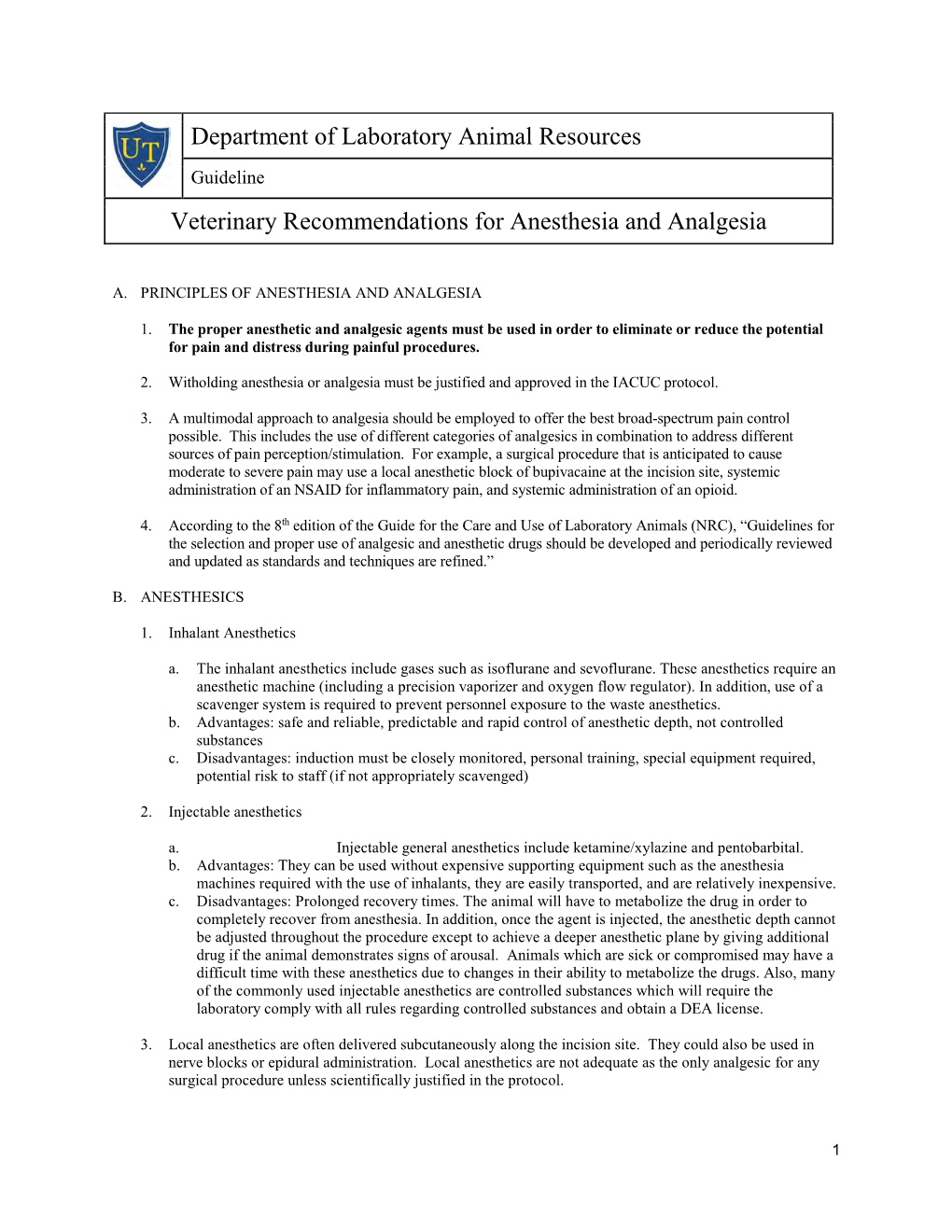 Veterinary Recommendations for Anesthesia and Analgesia