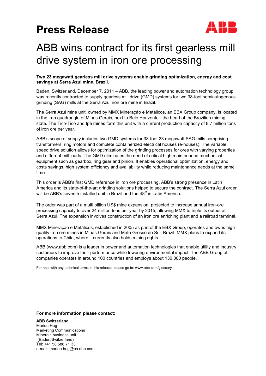 Press Release ABB Wins Contract for Its First Gearless Mill Drive System in Iron Ore Processing