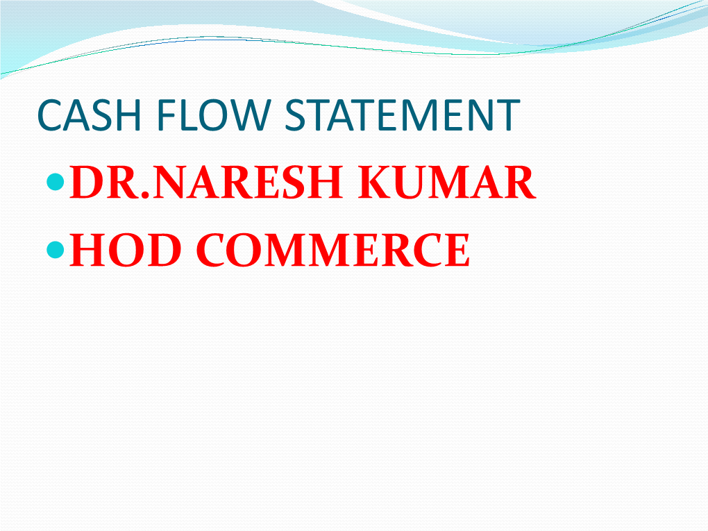 Cash Flow Statement