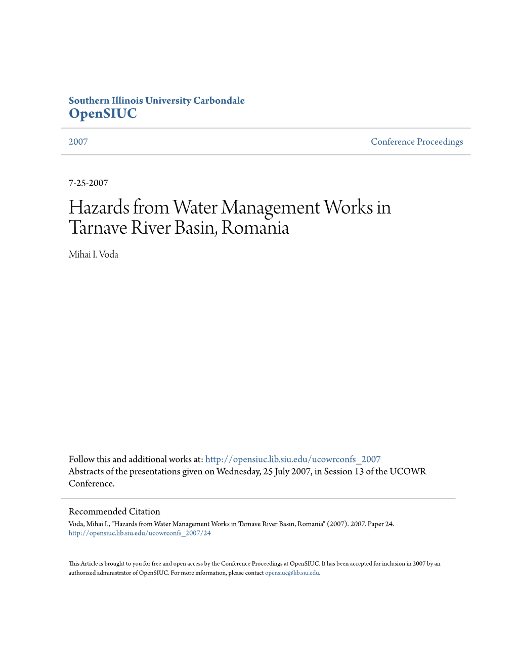 Hazards from Water Management Works in Tarnave River Basin, Romania Mihai I