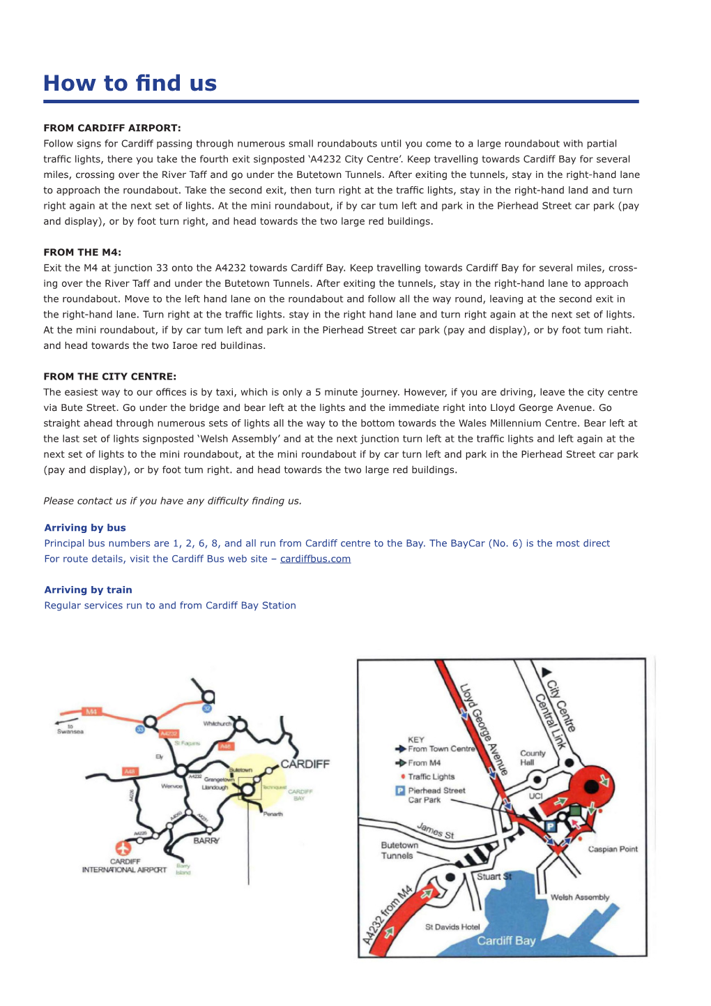 Uniswales Location Map and Directions