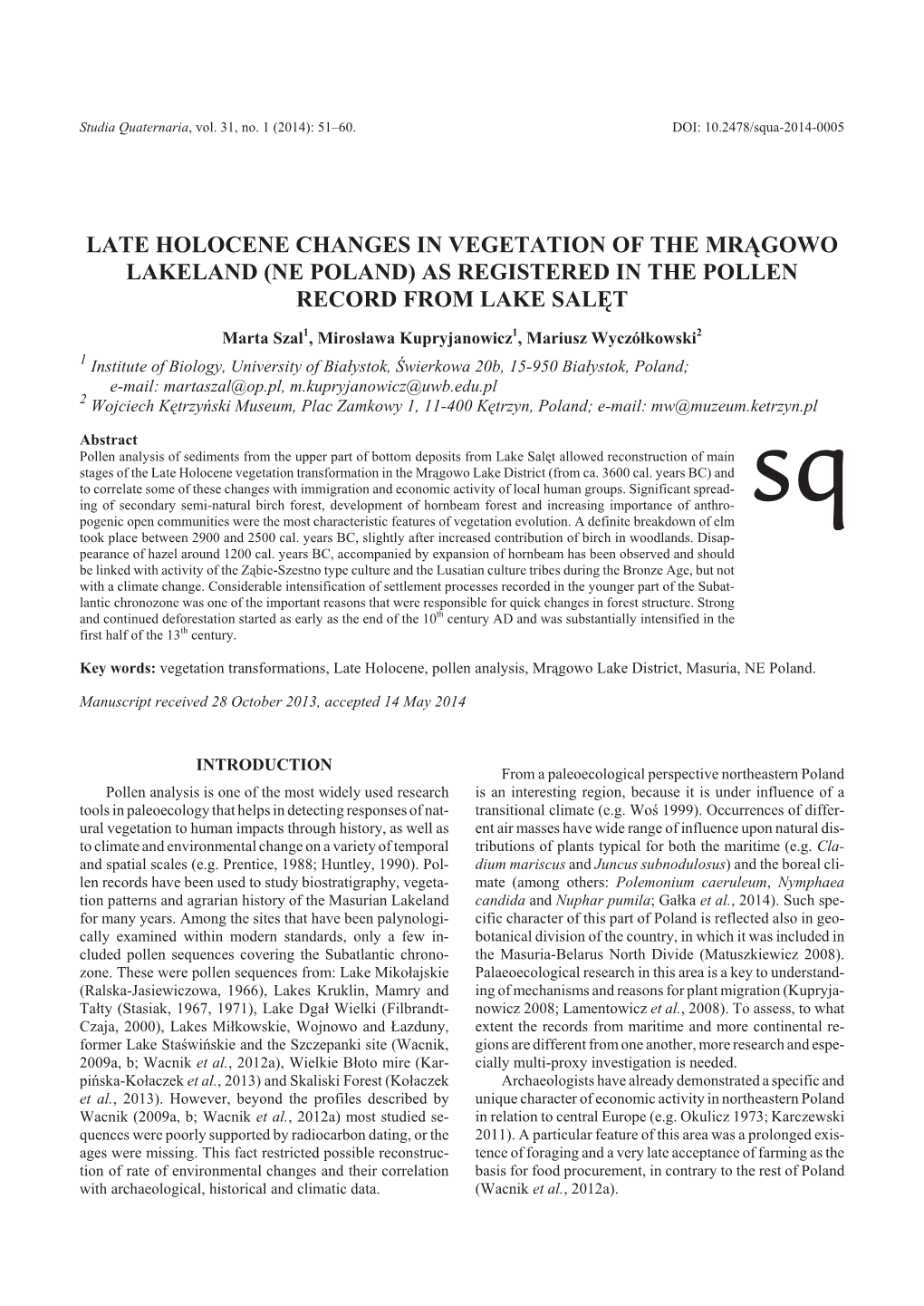 Late Ho Lo Cene Changes in Veg E Ta Tion of the Mr