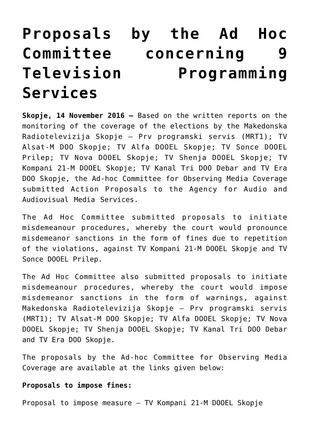 Proposals by the Ad Hoc Committee Concerning 9 Television Programming Services
